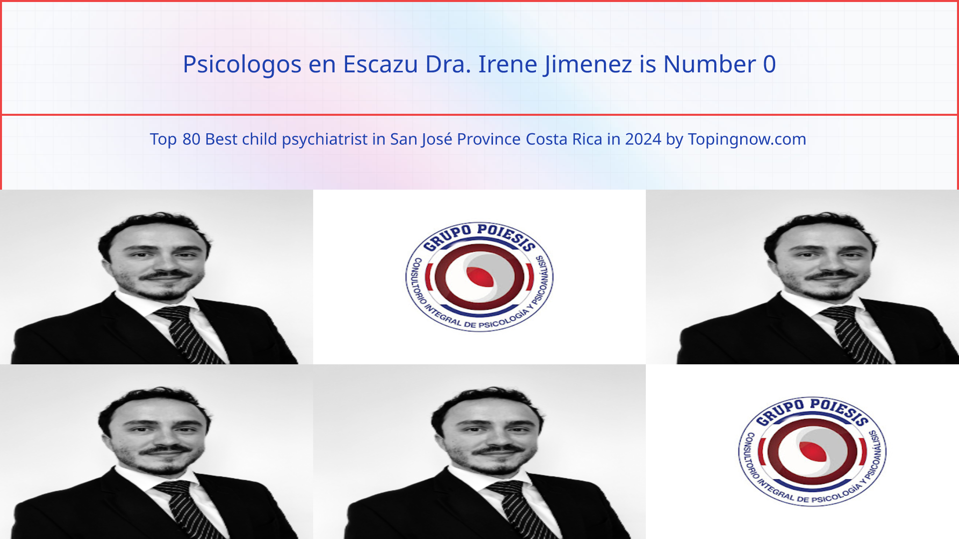 Psicologos en Escazu Dra. Irene Jimenez: Top 80 Best child psychiatrist in San José Province Costa Rica in 2024