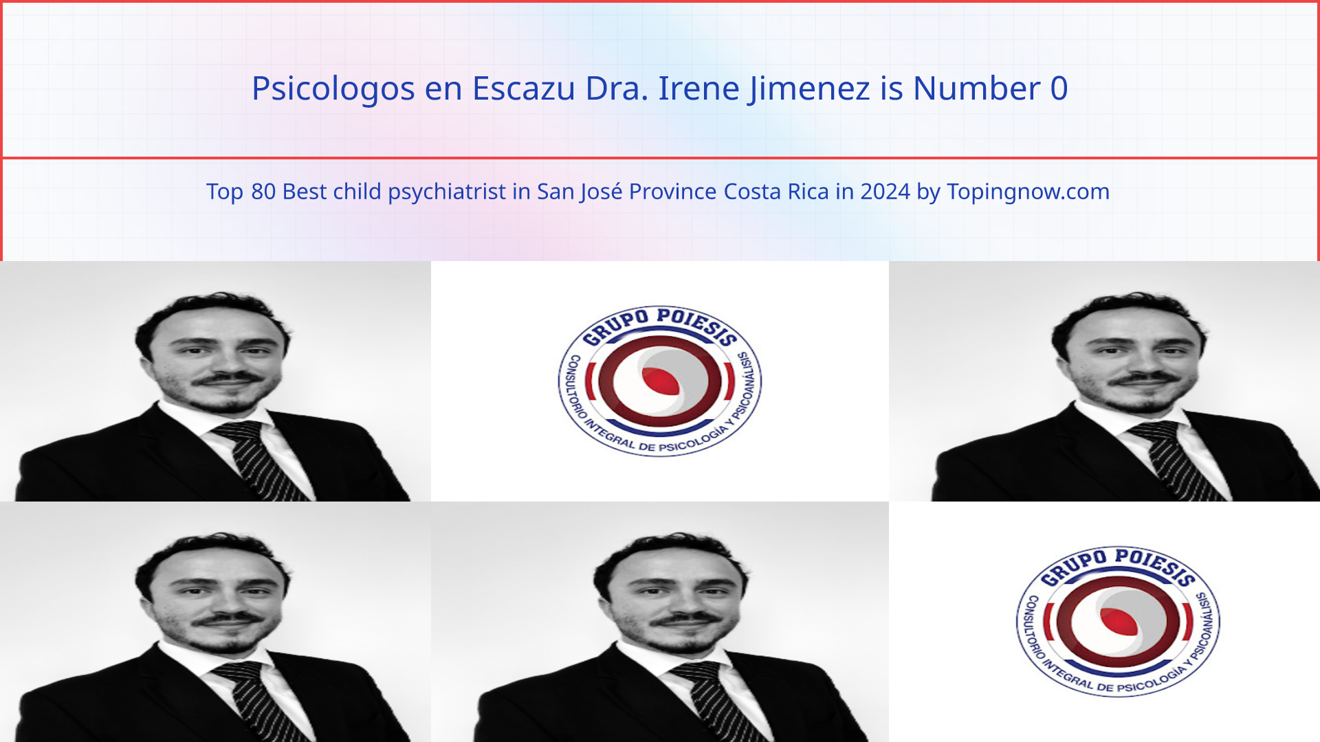 Psicologos en Escazu Dra. Irene Jimenez: Top 80 Best child psychiatrist in San José Province Costa Rica in 2025