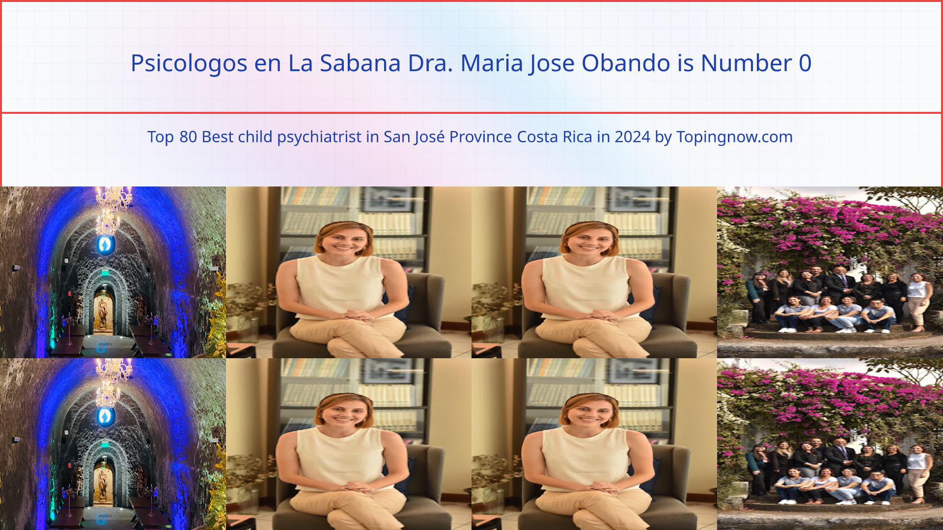 Psicologos en La Sabana Dra. Maria Jose Obando: Top 80 Best child psychiatrist in San José Province Costa Rica in 2025