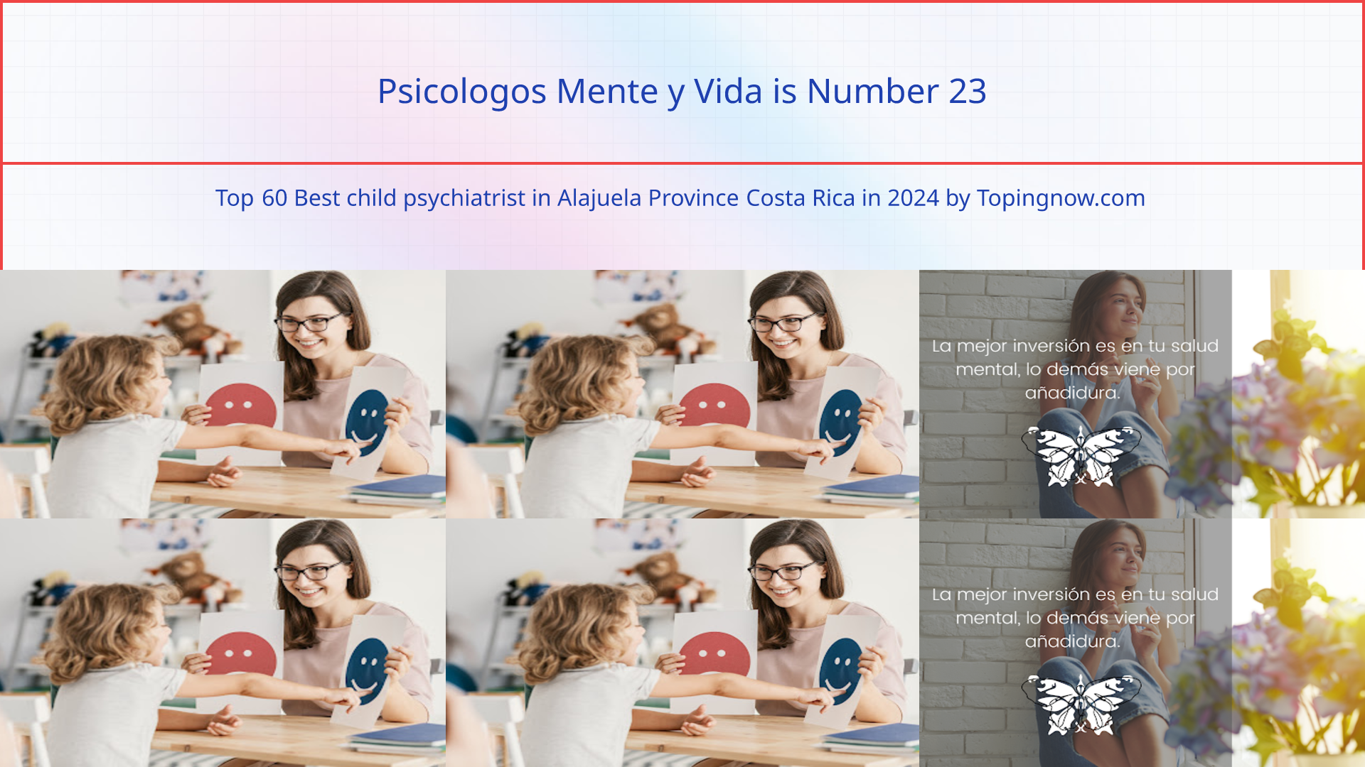 Psicologos Mente y Vida: Top 60 Best child psychiatrist in Alajuela Province Costa Rica in 2024