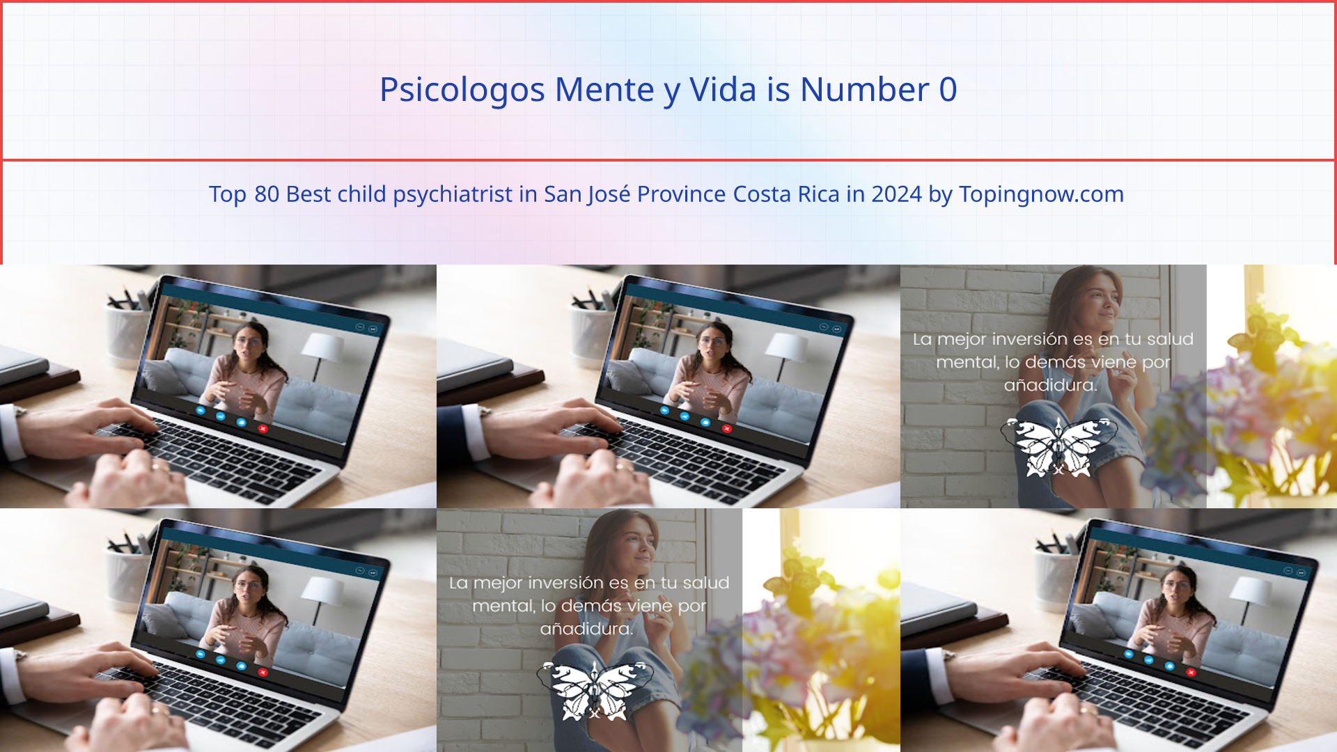 Psicologos Mente y Vida: Top 80 Best child psychiatrist in San José Province Costa Rica in 2025