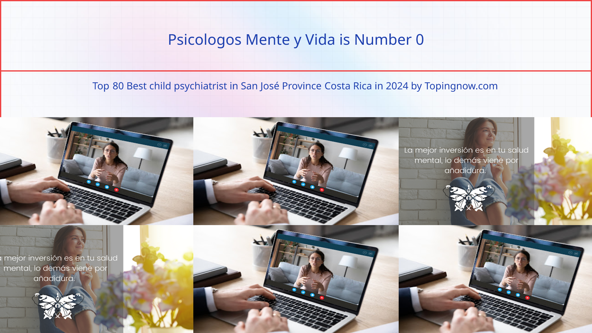 Psicologos Mente y Vida: Top 80 Best child psychiatrist in San José Province Costa Rica in 2025