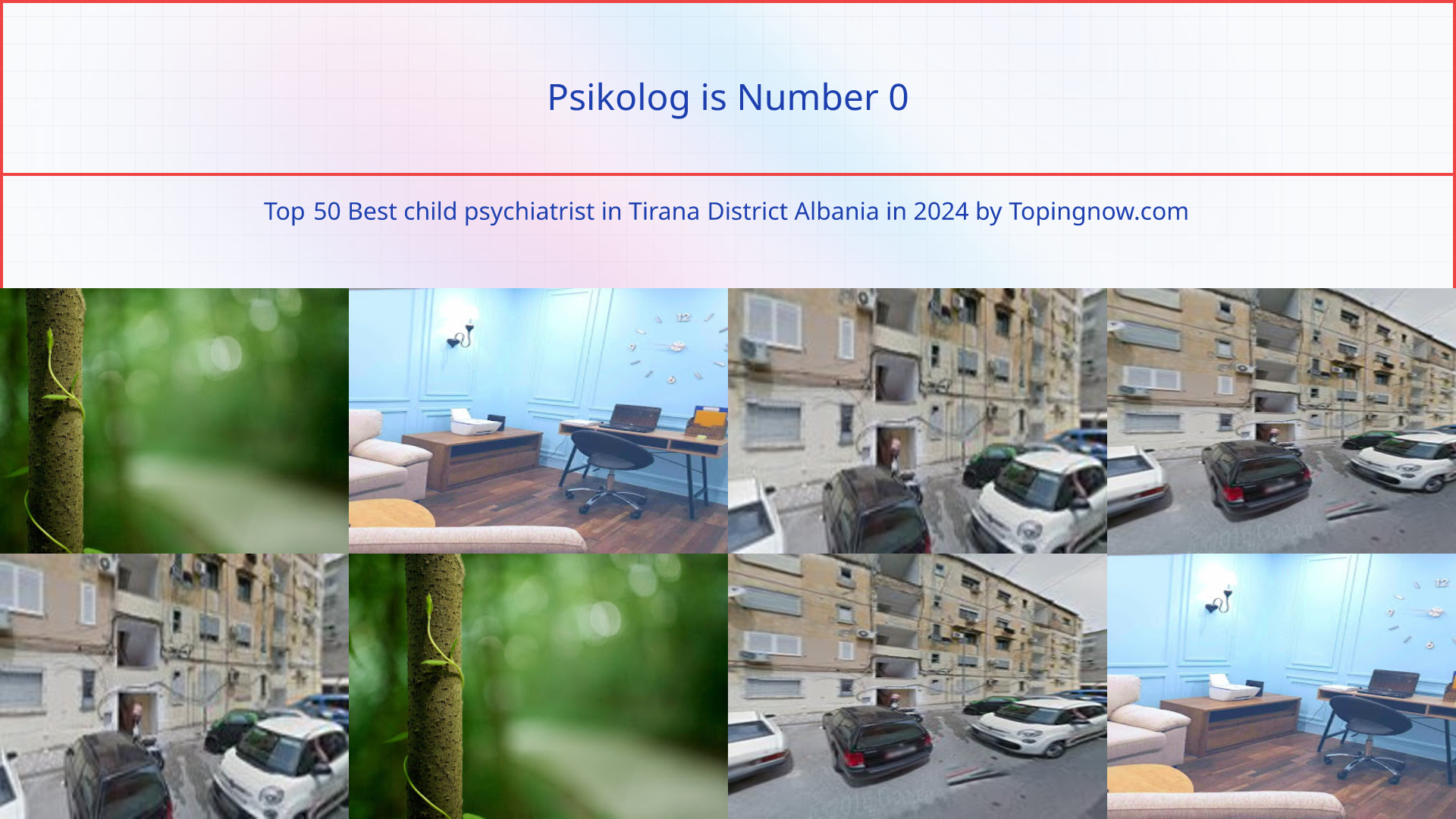 Psikolog: Top 50 Best child psychiatrist in Tirana District Albania in 2025