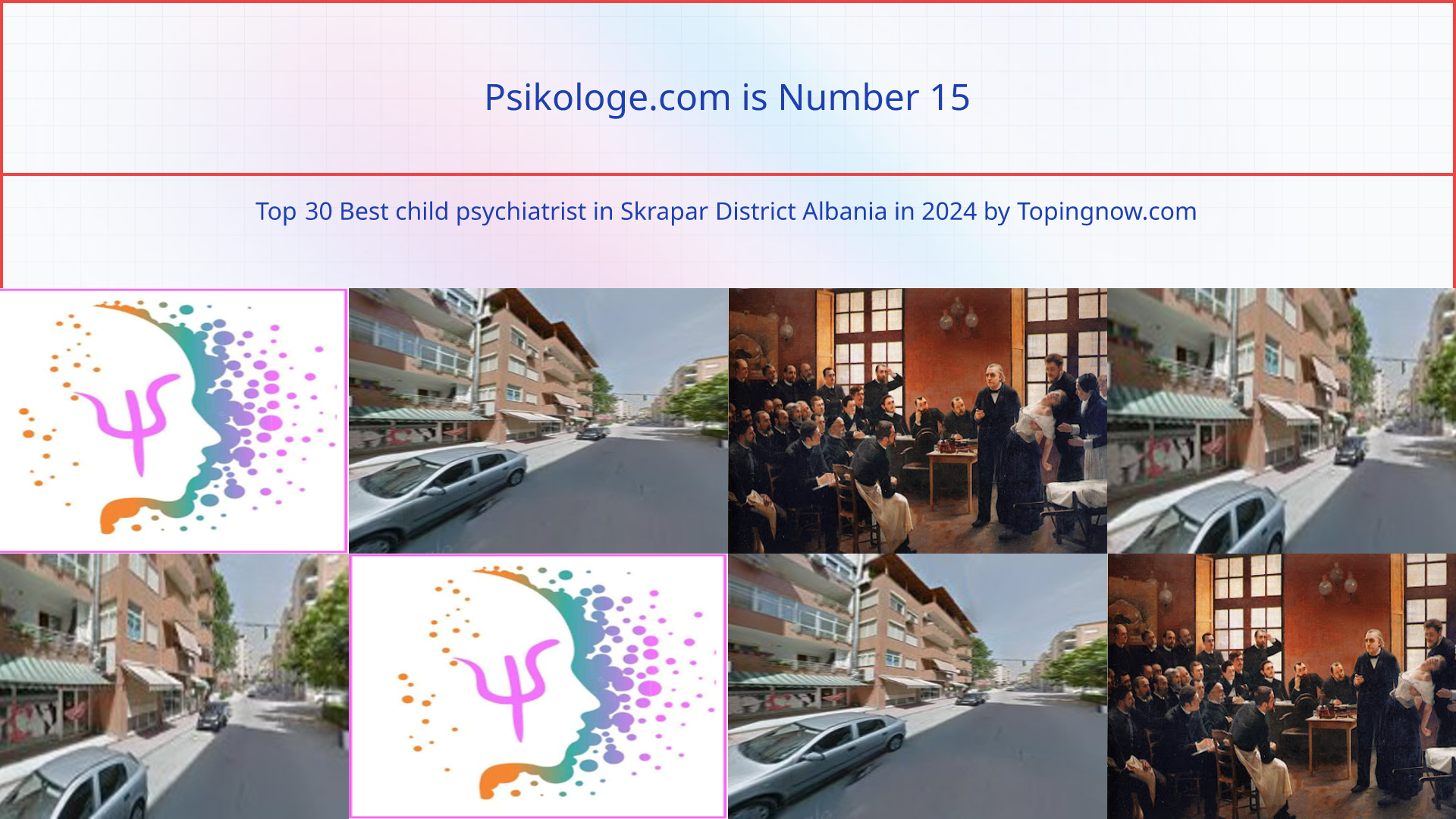 Psikologe.com: Top 30 Best child psychiatrist in Skrapar District Albania in 2025