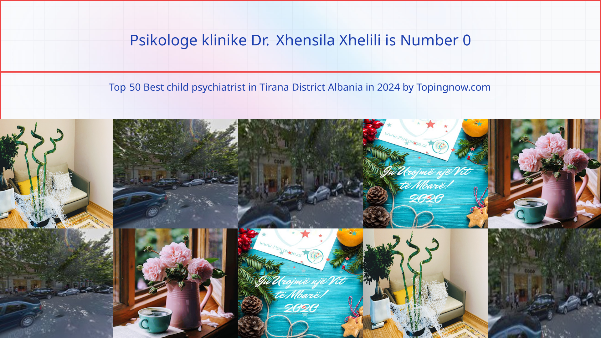 Psikologe klinike Dr. Xhensila Xhelili: Top 50 Best child psychiatrist in Tirana District Albania in 2024
