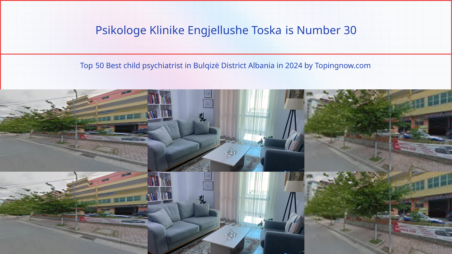 Psikologe Klinike Engjellushe Toska: Top 50 Best child psychiatrist in Bulqizë District Albania in 2024