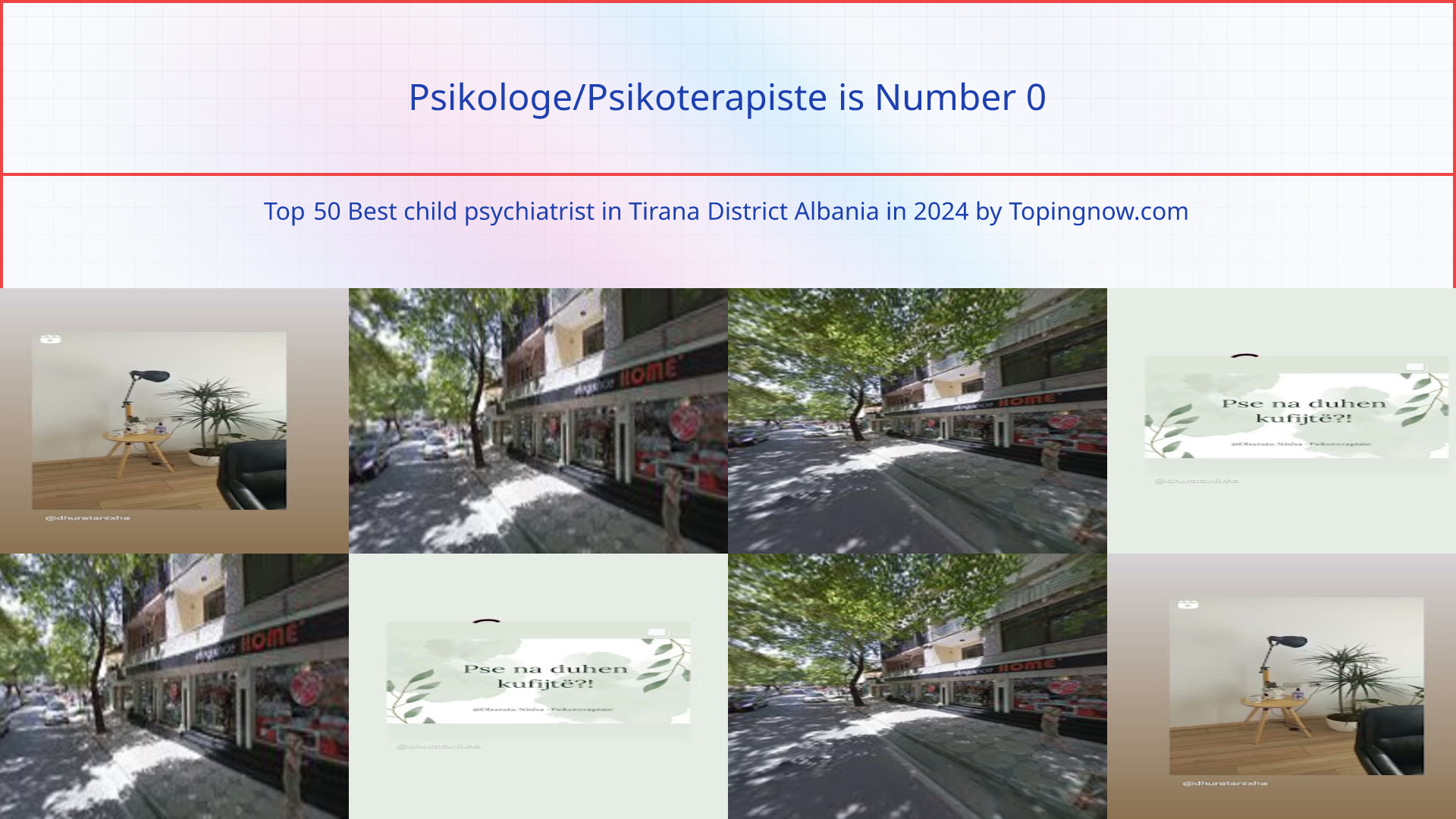 Psikologe/Psikoterapiste: Top 50 Best child psychiatrist in Tirana District Albania in 2025