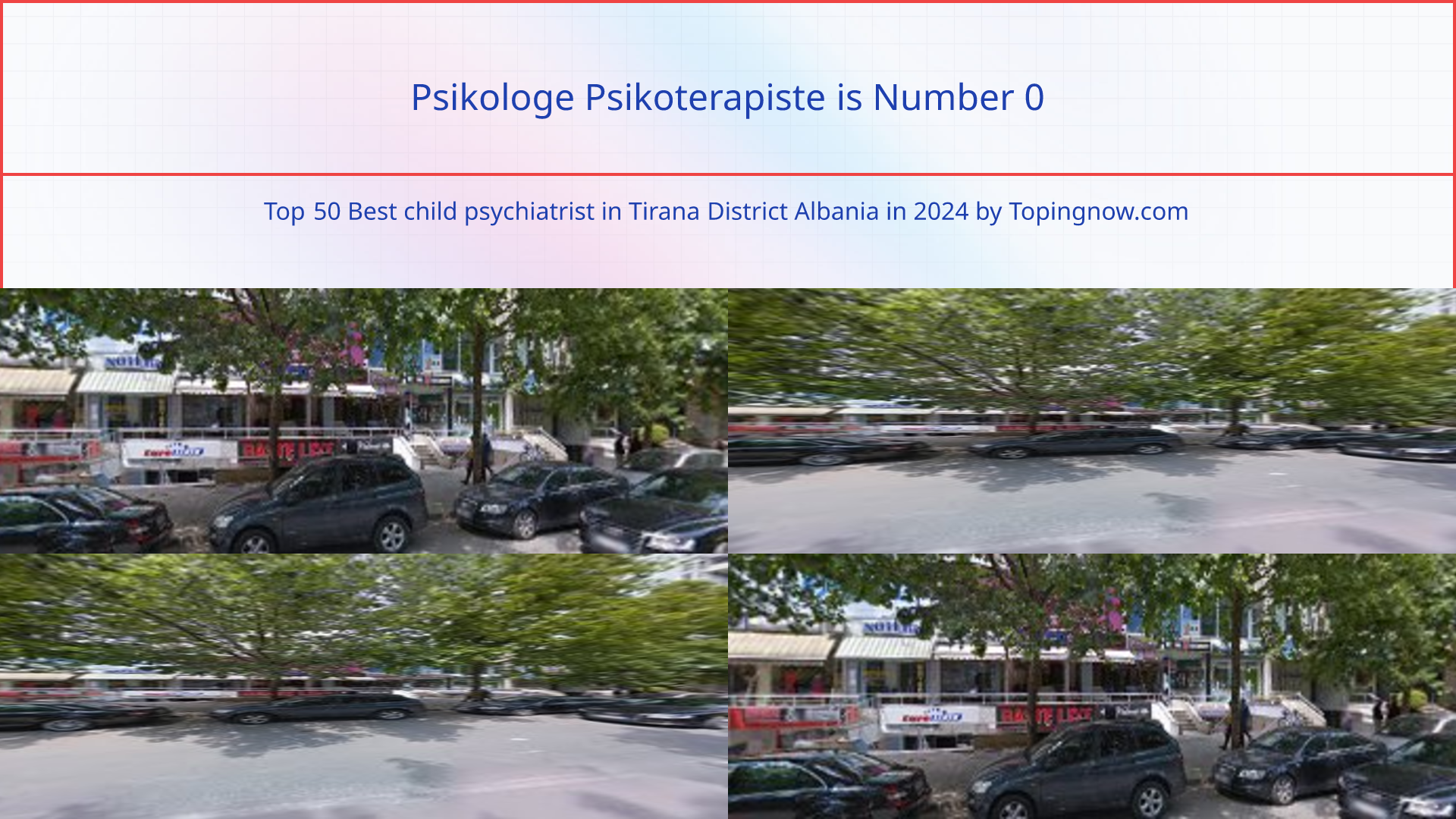 Psikologe Psikoterapiste: Top 50 Best child psychiatrist in Tirana District Albania in 2025