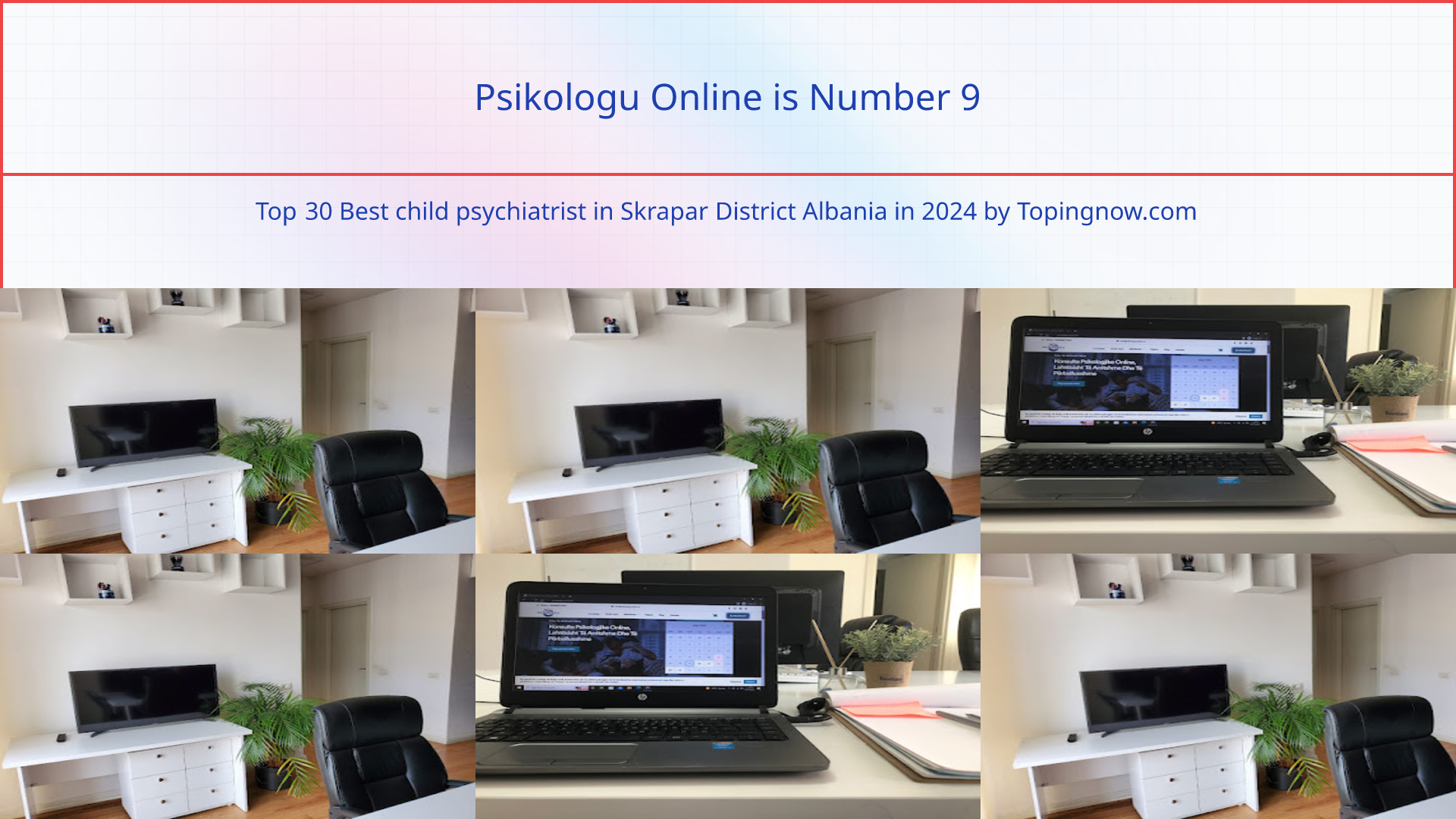Psikologu Online: Top 30 Best child psychiatrist in Skrapar District Albania in 2024