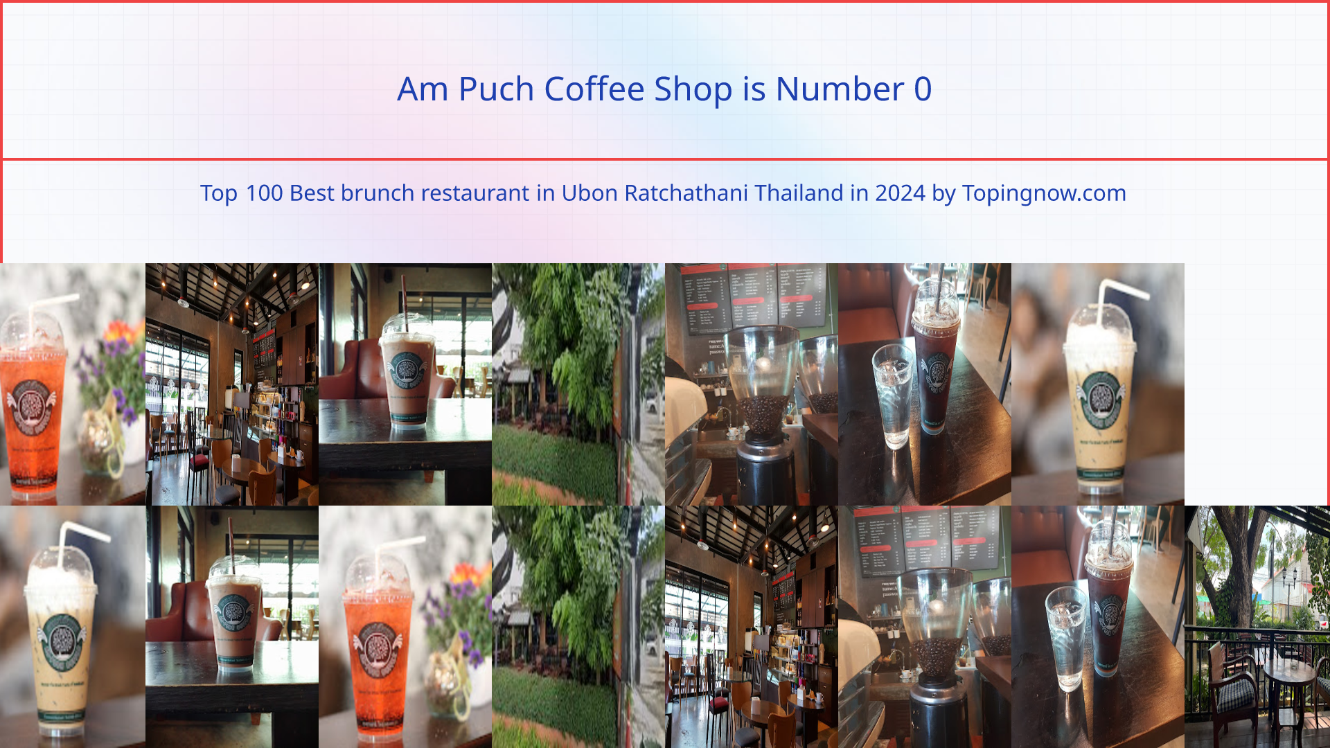 Am Puch Coffee Shop: Top 100 Best brunch restaurant in Ubon Ratchathani Thailand in 2024