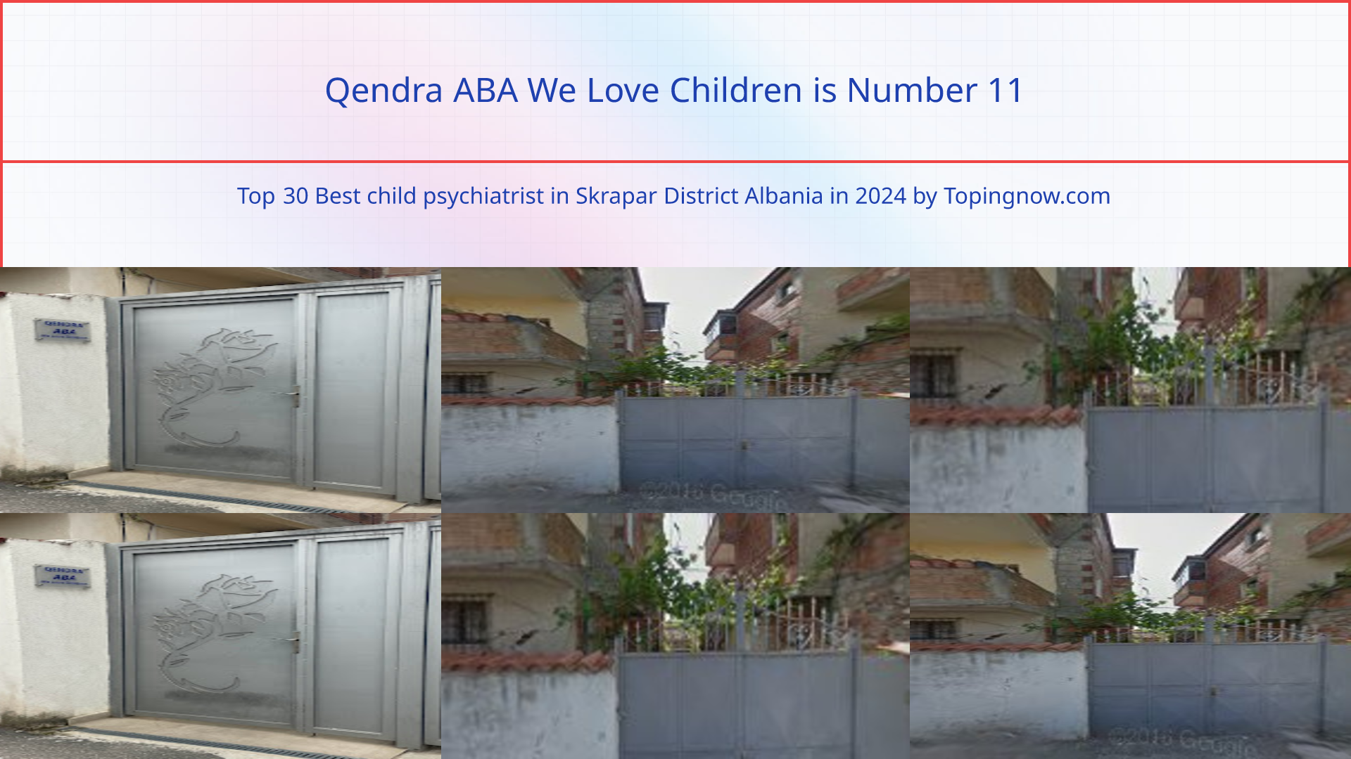 Qendra ABA We Love Children: Top 30 Best child psychiatrist in Skrapar District Albania in 2024