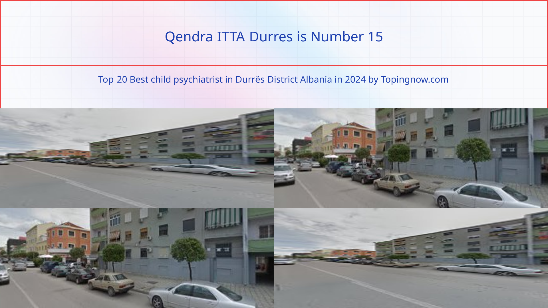 Qendra ITTA Durres: Top 20 Best child psychiatrist in Durrës District Albania in 2024