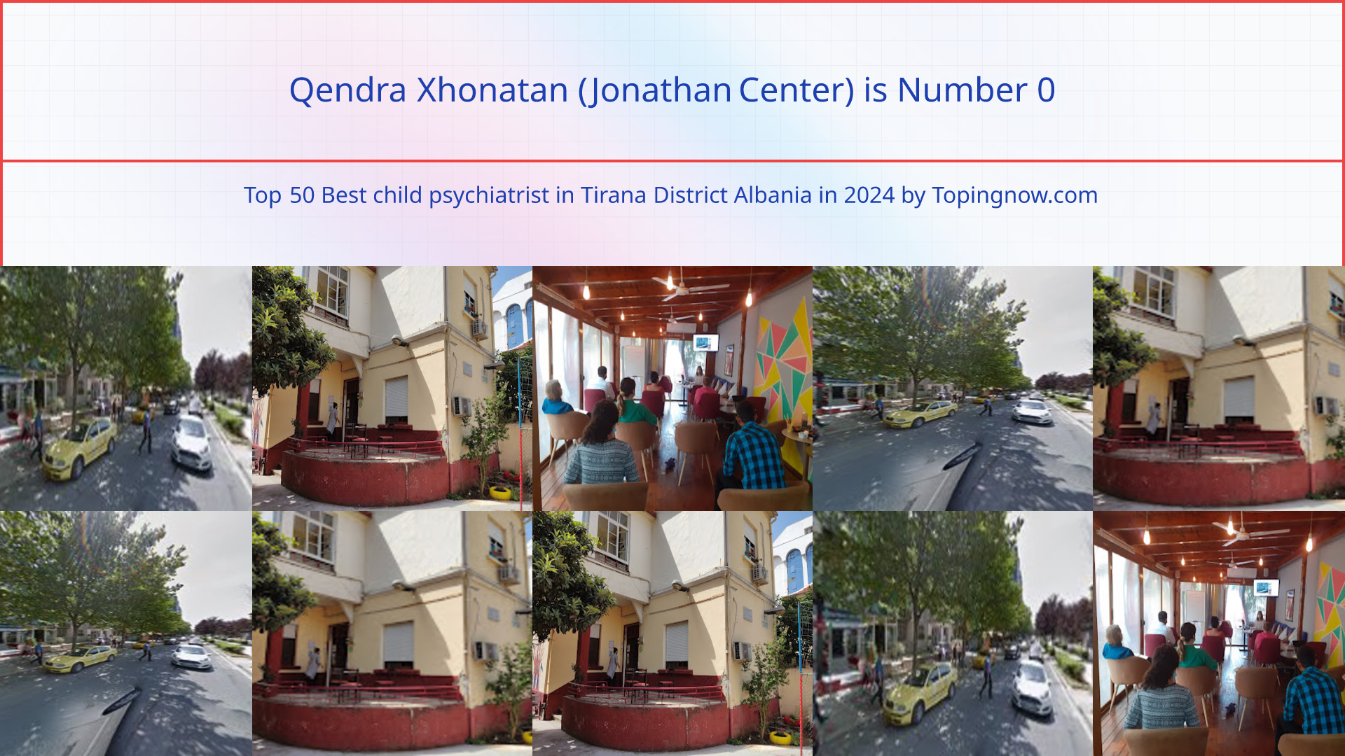 Qendra Xhonatan (Jonathan Center): Top 50 Best child psychiatrist in Tirana District Albania in 2025