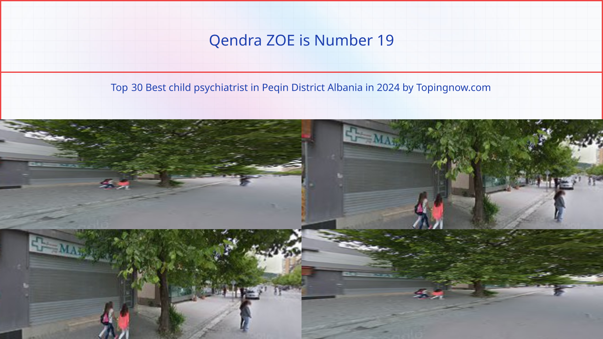 Qendra ZOE: Top 30 Best child psychiatrist in Peqin District Albania in 2025