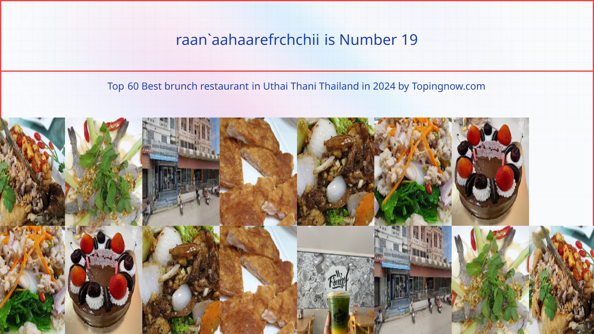 raan`aahaarefrchchii: Top 60 Best brunch restaurant in Uthai Thani Thailand in 2024
