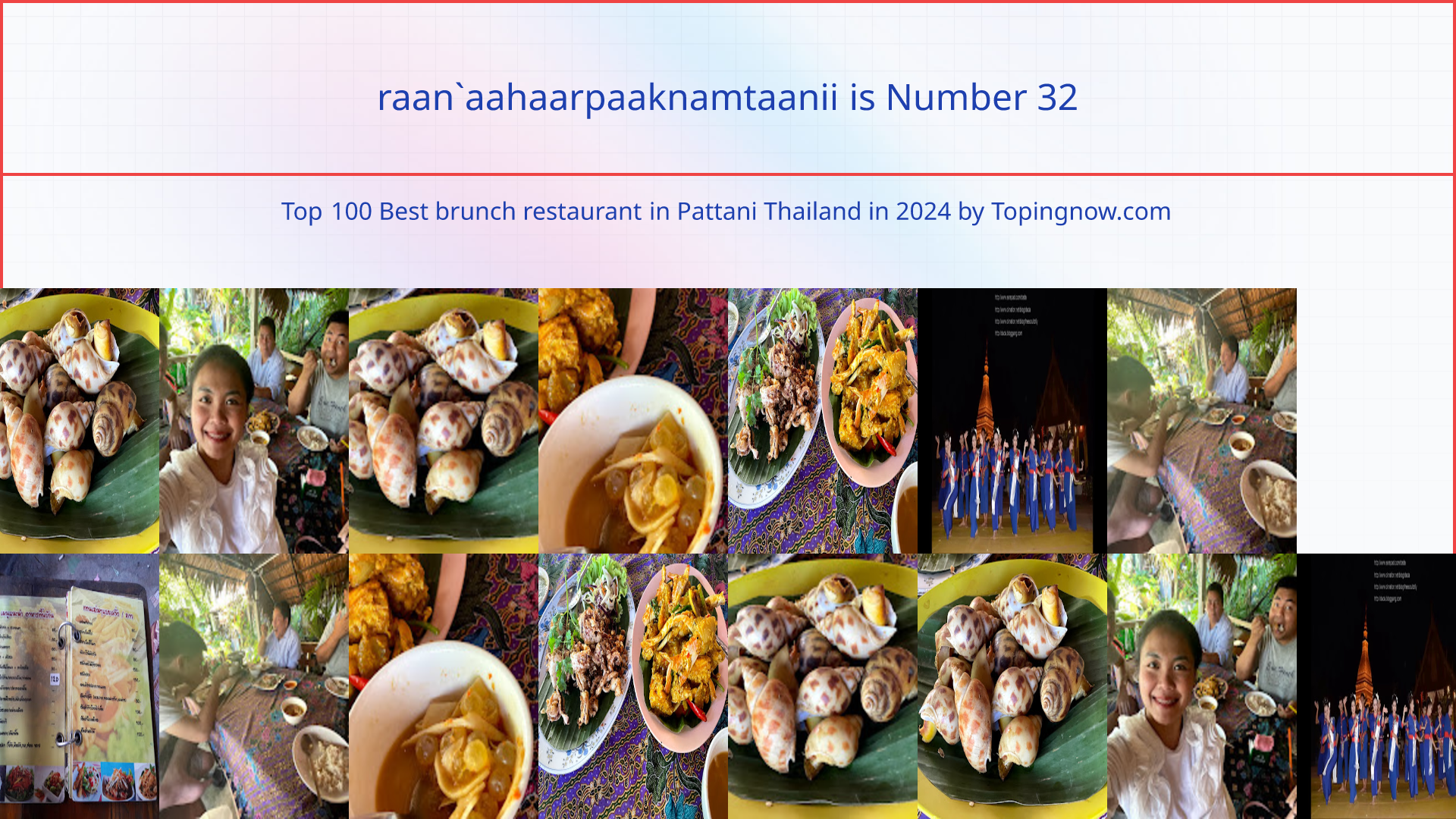raan`aahaarpaaknamtaanii: Top 100 Best brunch restaurant in Pattani Thailand in 2024