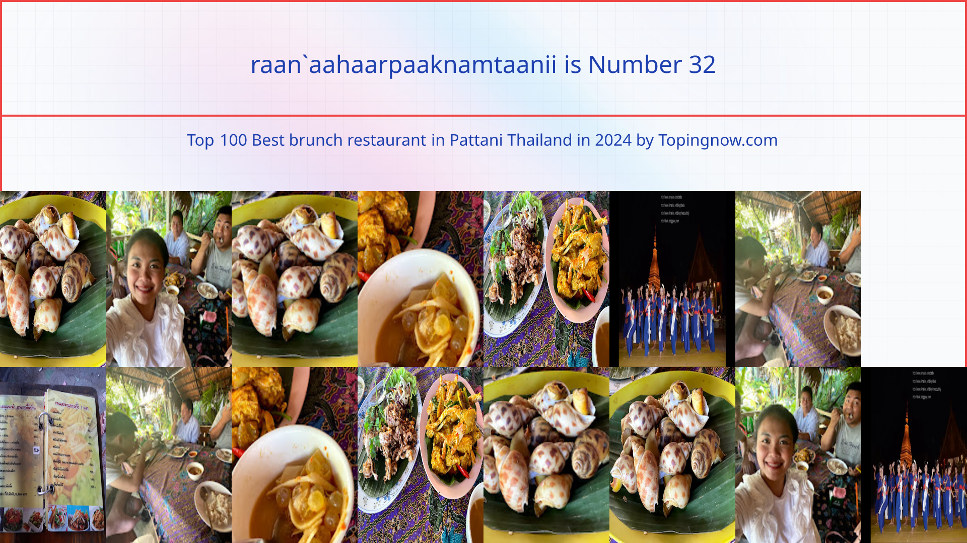 raan`aahaarpaaknamtaanii: Top 100 Best brunch restaurant in Pattani Thailand in 2025
