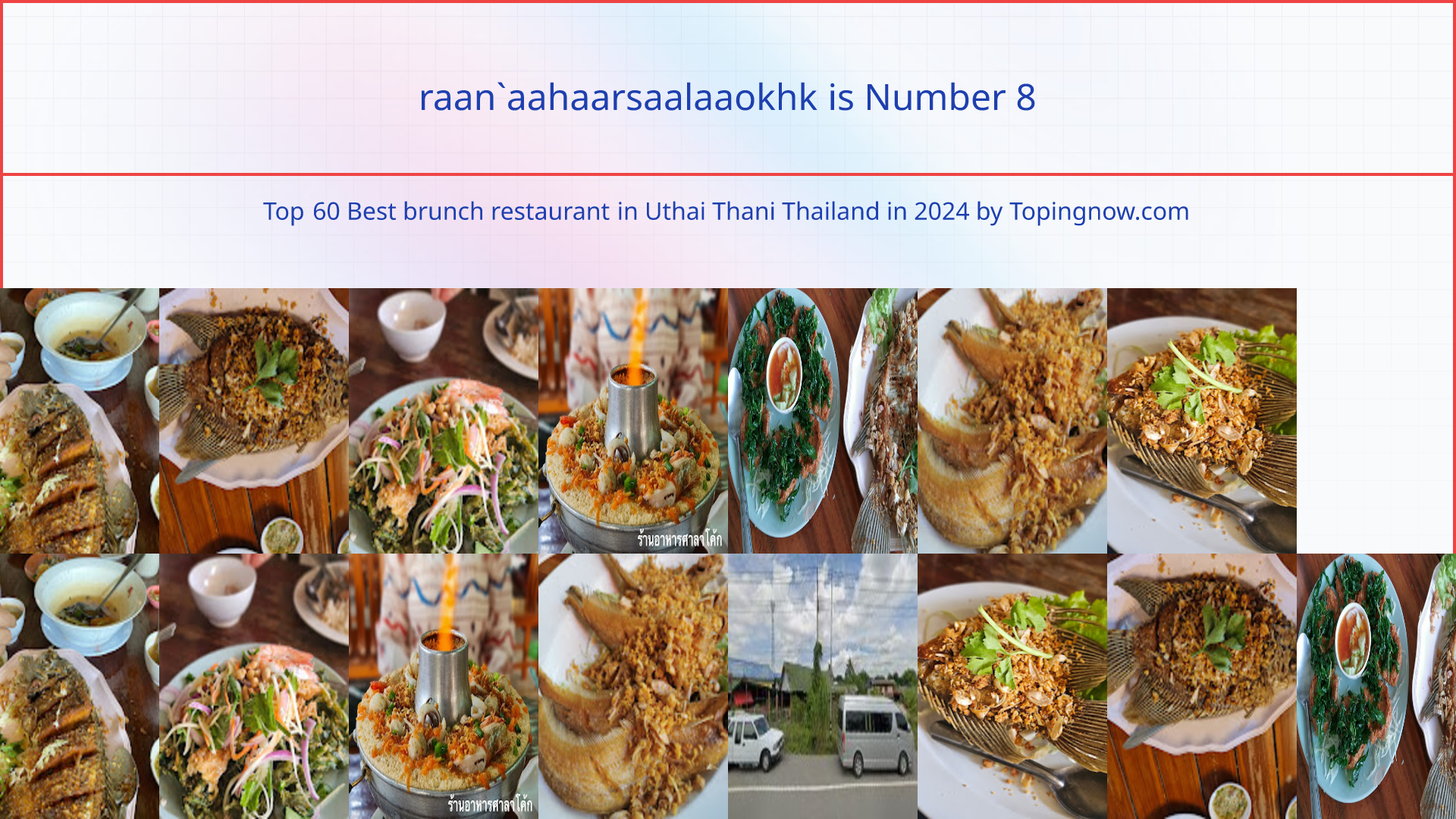 raan`aahaarsaalaaokhk: Top 60 Best brunch restaurant in Uthai Thani Thailand in 2024