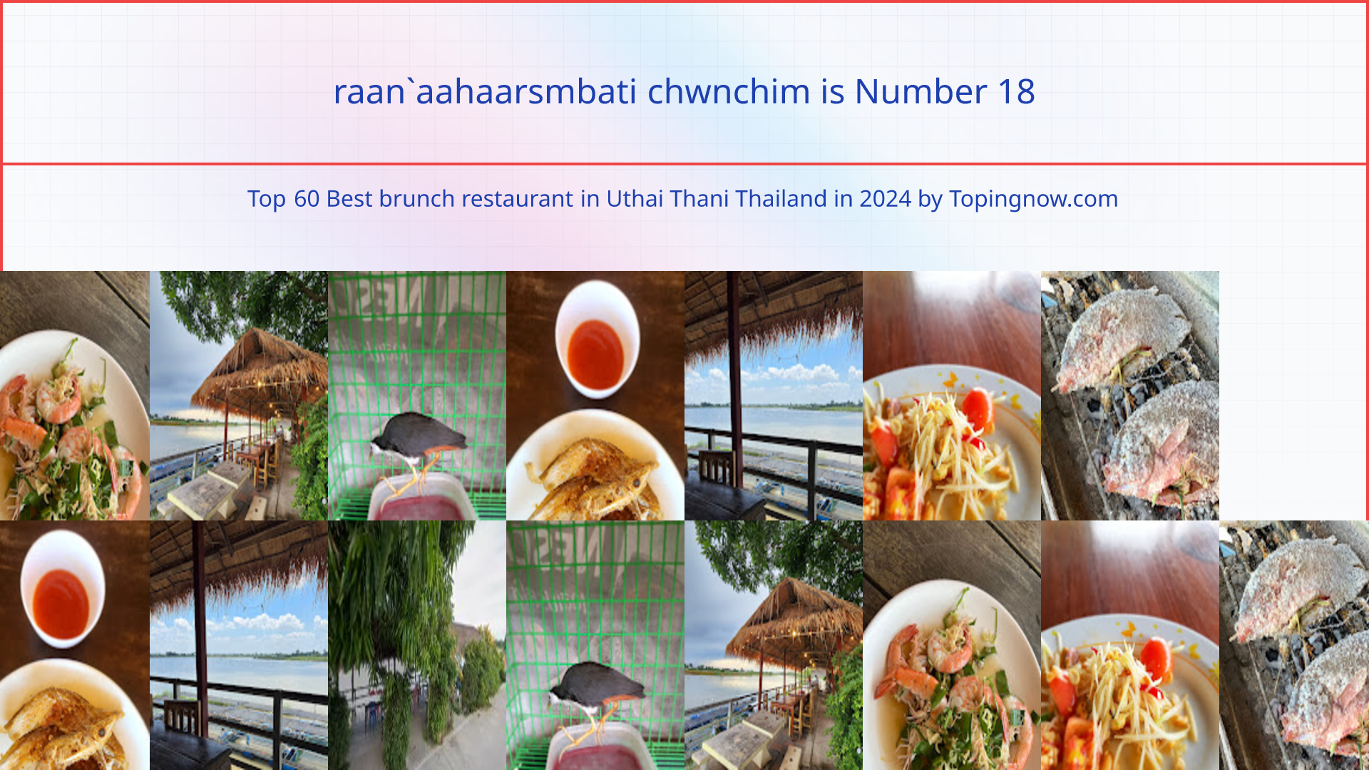 raan`aahaarsmbati chwnchim: Top 60 Best brunch restaurant in Uthai Thani Thailand in 2025