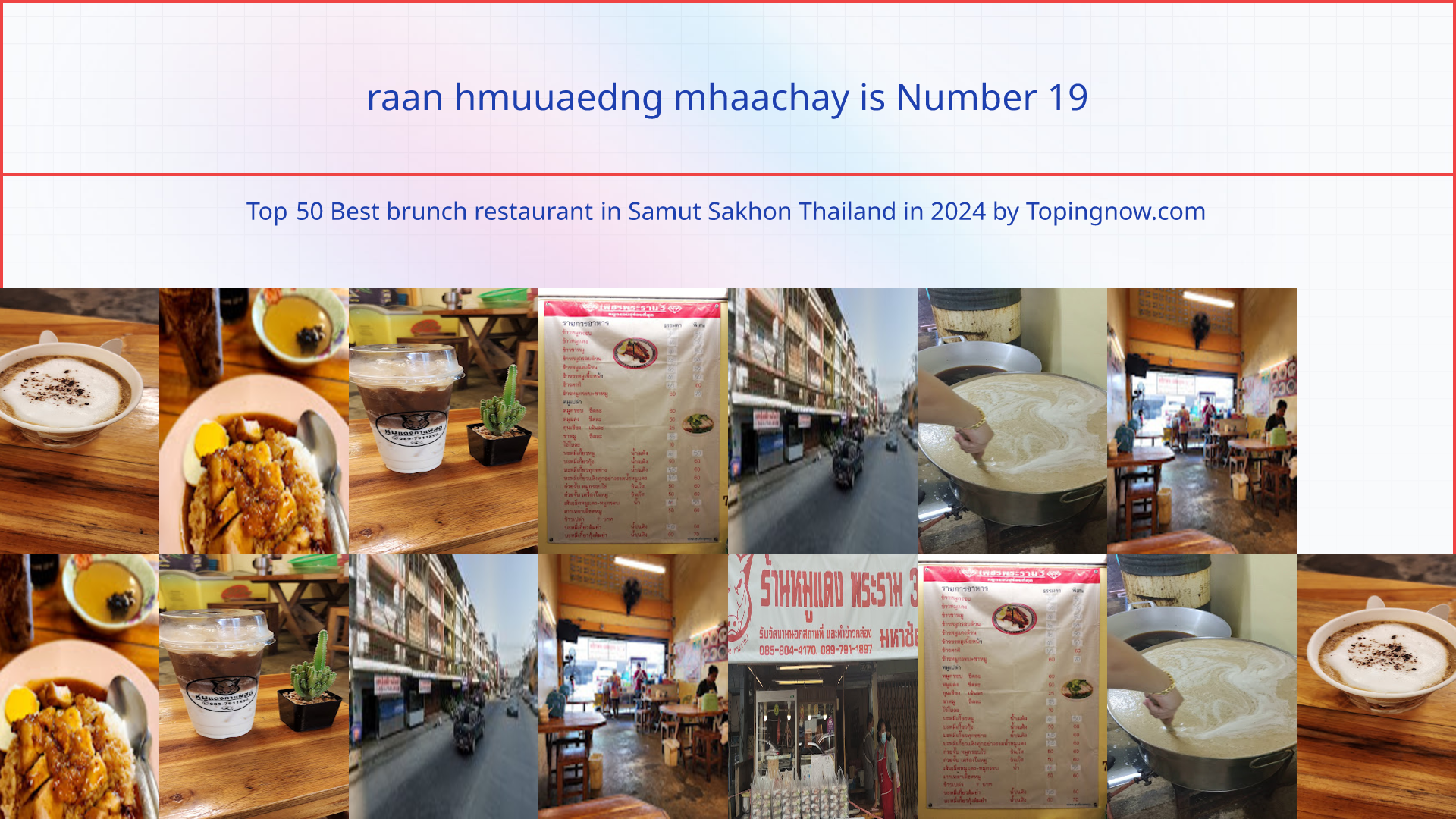 raan hmuuaedng mhaachay: Top 50 Best brunch restaurant in Samut Sakhon Thailand in 2024