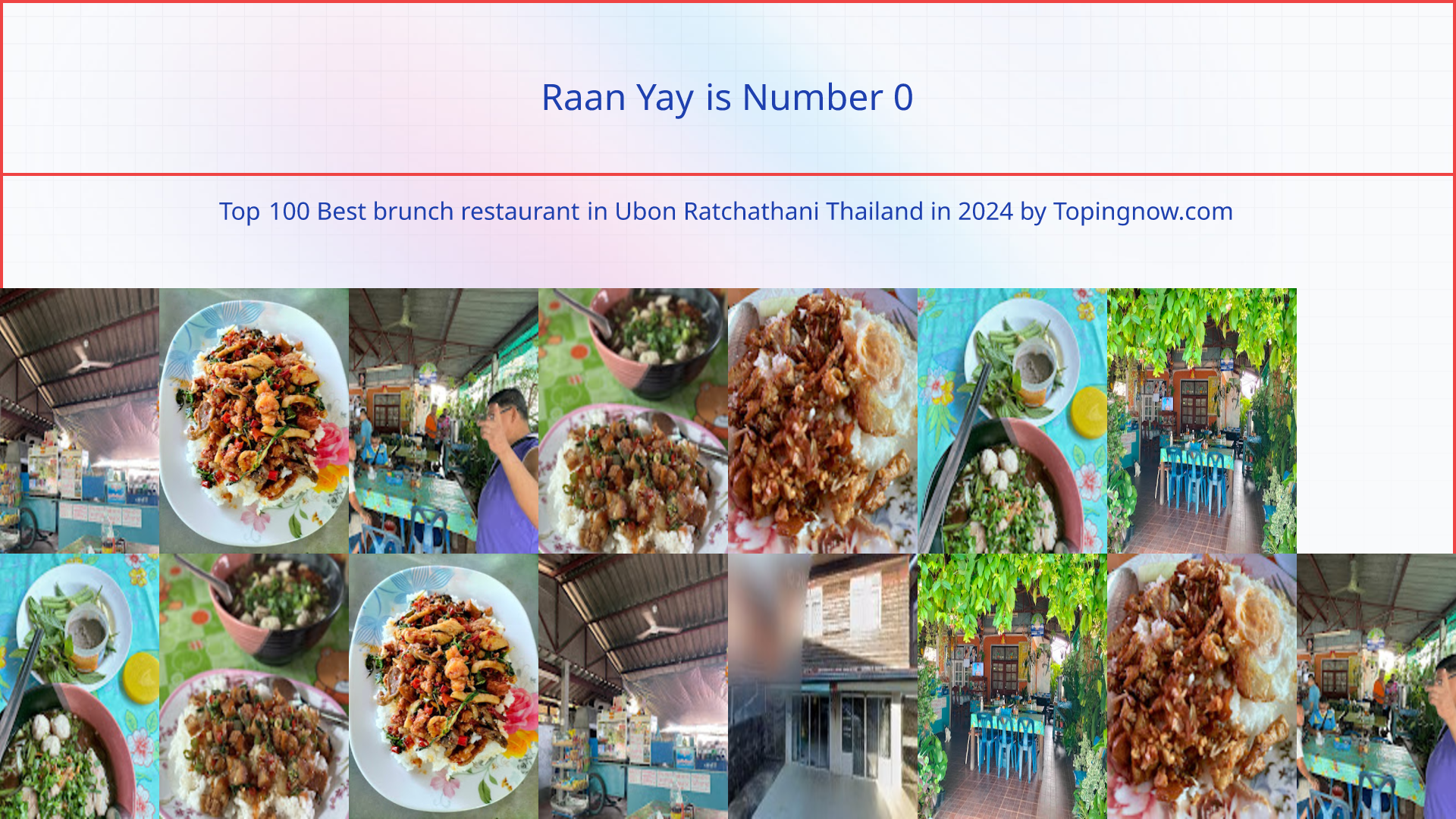Raan Yay: Top 100 Best brunch restaurant in Ubon Ratchathani Thailand in 2024
