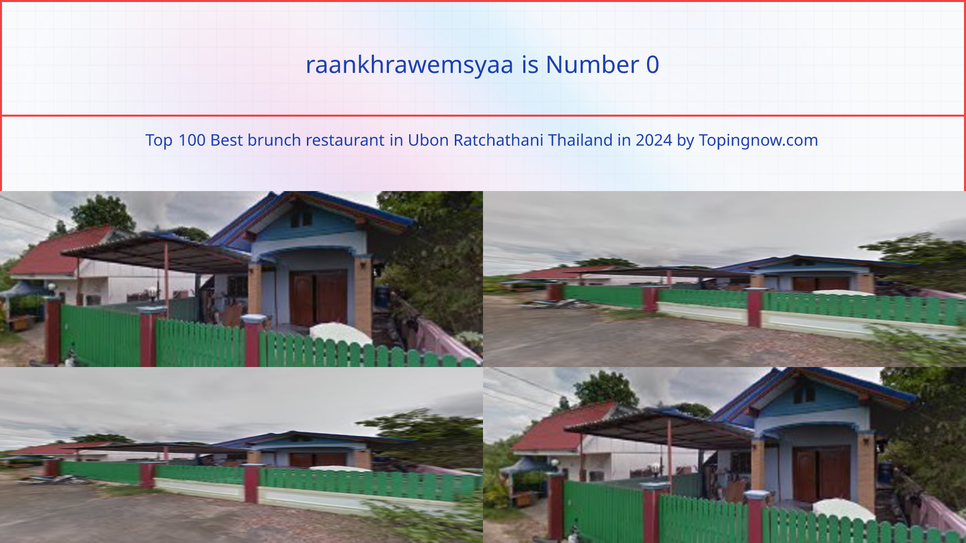 raankhrawemsyaa: Top 100 Best brunch restaurant in Ubon Ratchathani Thailand in 2025