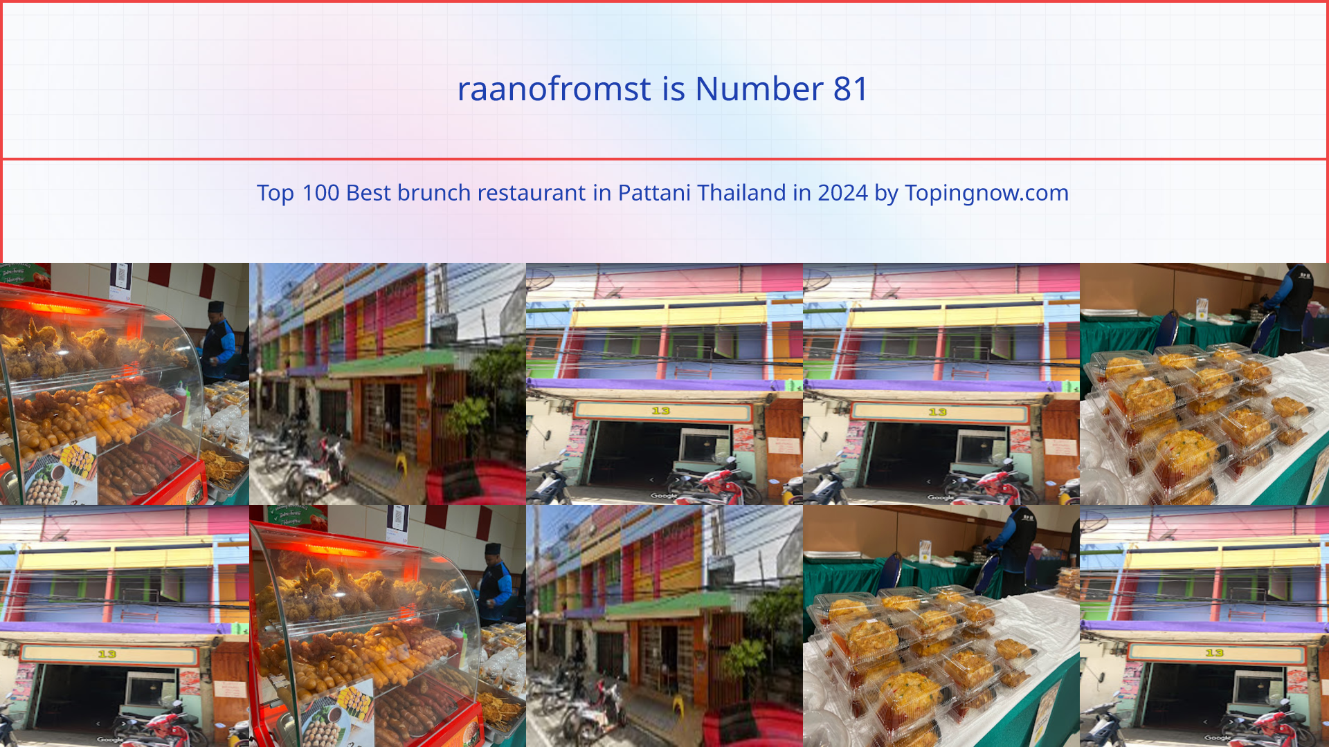 raanofromst: Top 100 Best brunch restaurant in Pattani Thailand in 2024