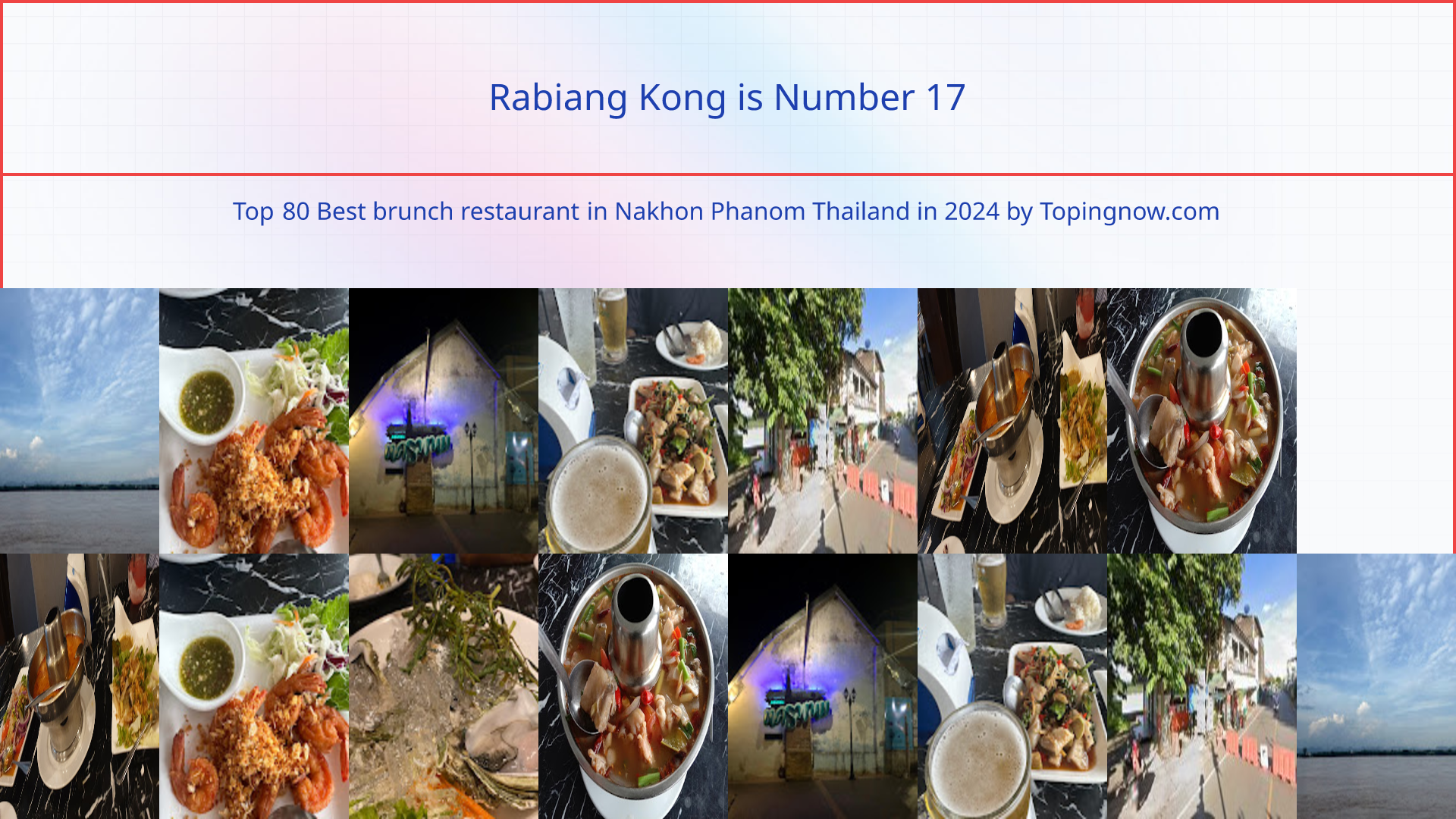 Rabiang Kong: Top 80 Best brunch restaurant in Nakhon Phanom Thailand in 2024