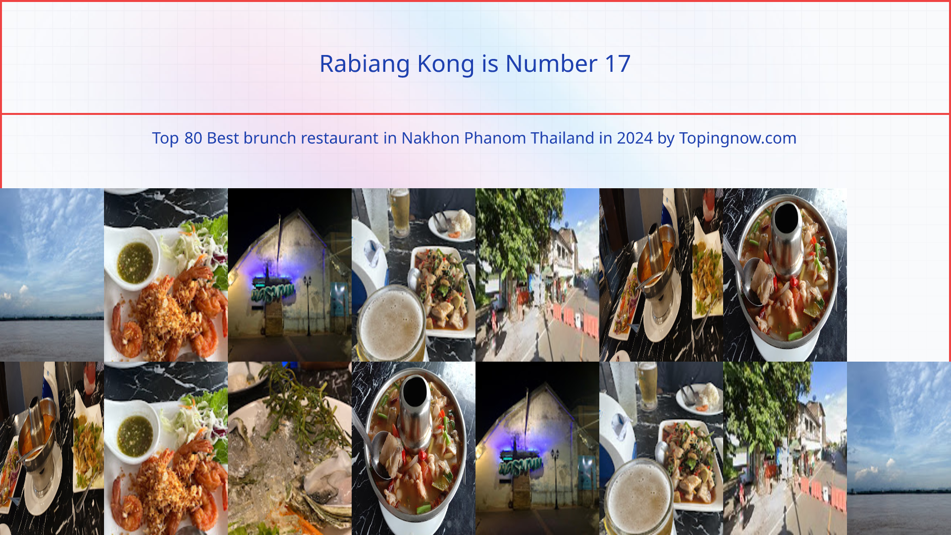 Rabiang Kong: Top 80 Best brunch restaurant in Nakhon Phanom Thailand in 2025