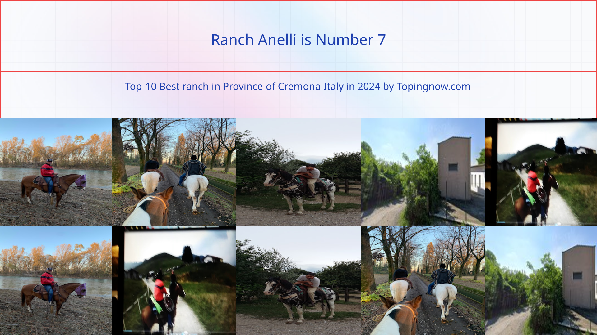 Ranch Anelli: Top 10 Best ranch in Province of Cremona Italy in 2024