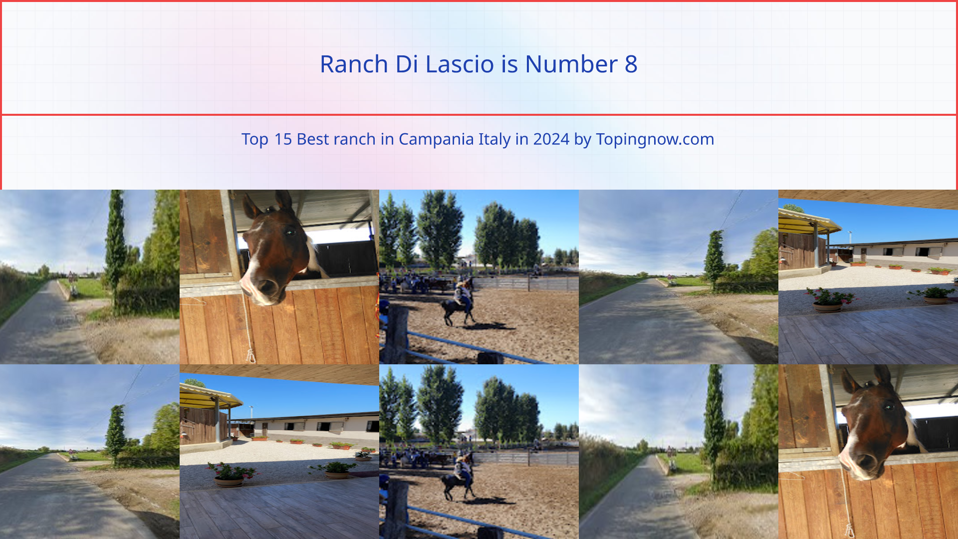 Ranch Di Lascio: Top 15 Best ranch in Campania Italy in 2024