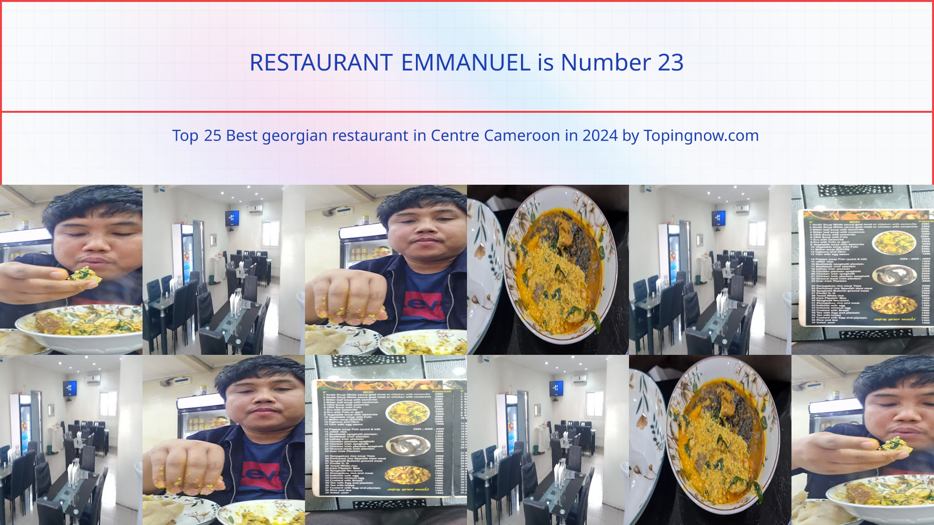RESTAURANT EMMANUEL: Top 25 Best georgian restaurant in Centre Cameroon in 2025
