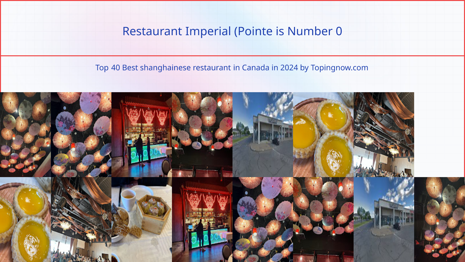 Restaurant Imperial (Pointe: Top 40 Best shanghainese restaurant in Canada in 2024