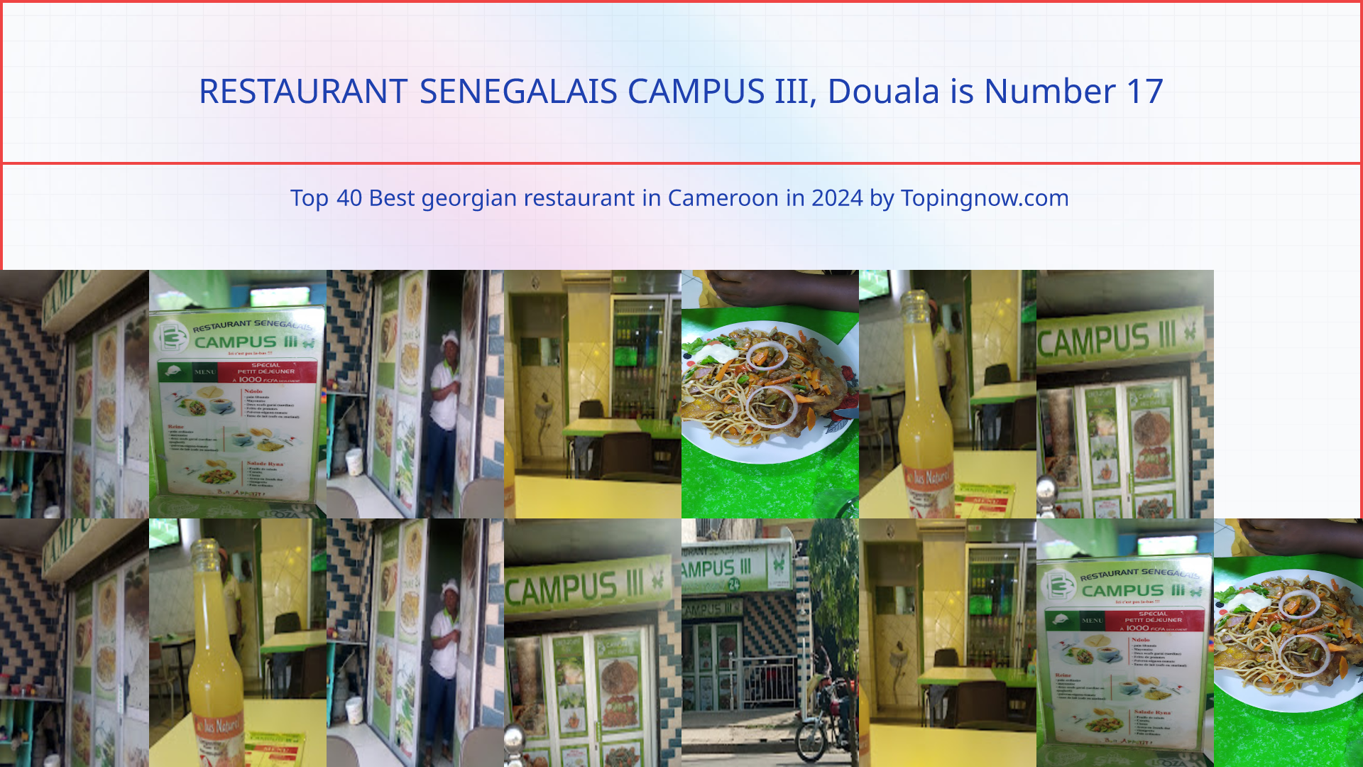 RESTAURANT SENEGALAIS CAMPUS III, Douala: Top 40 Best georgian restaurant in Cameroon in 2024