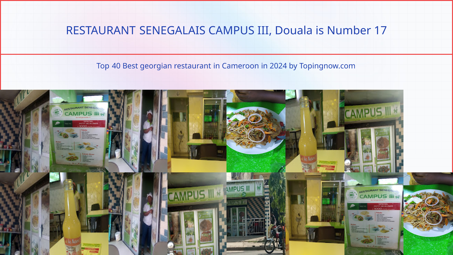 RESTAURANT SENEGALAIS CAMPUS III, Douala: Top 40 Best georgian restaurant in Cameroon in 2025