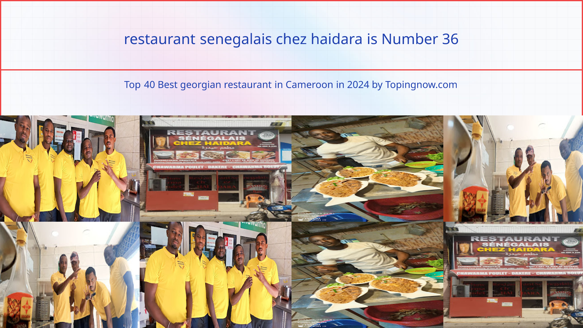 restaurant senegalais chez haidara: Top 40 Best georgian restaurant in Cameroon in 2024