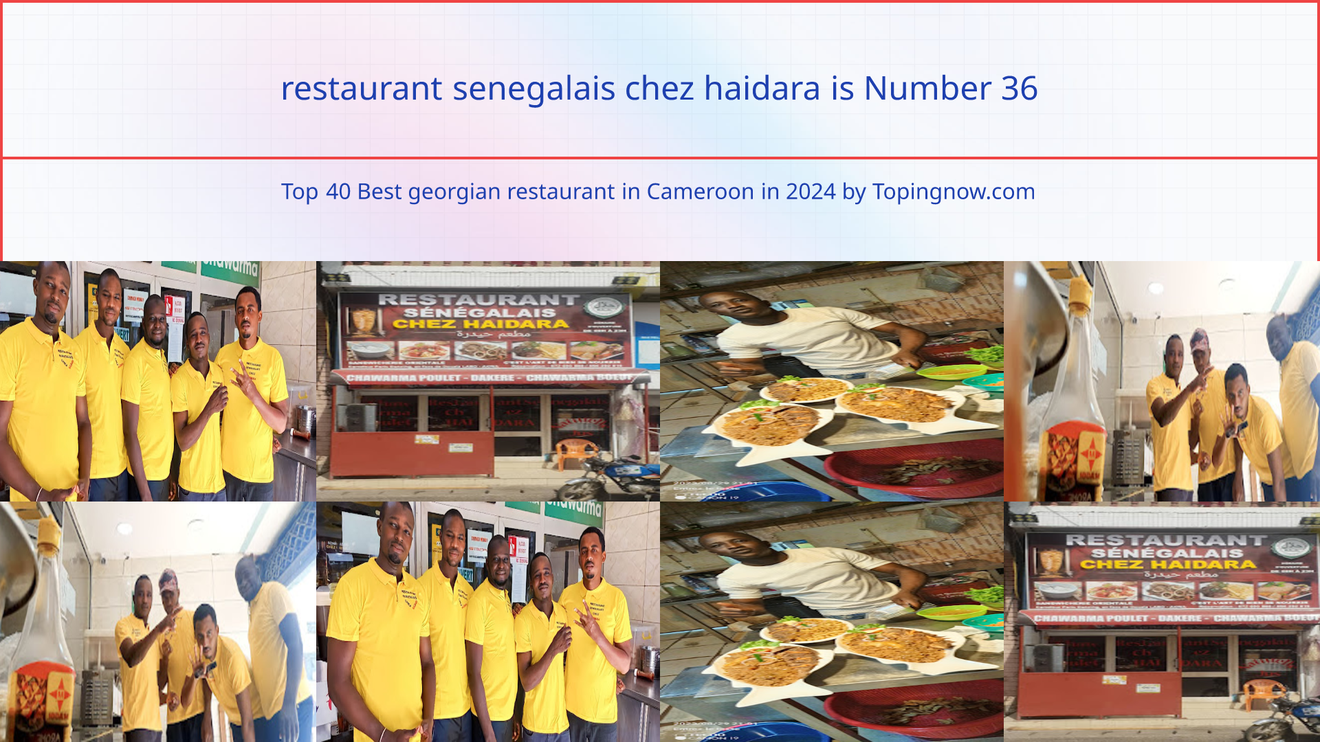 restaurant senegalais chez haidara: Top 40 Best georgian restaurant in Cameroon in 2025