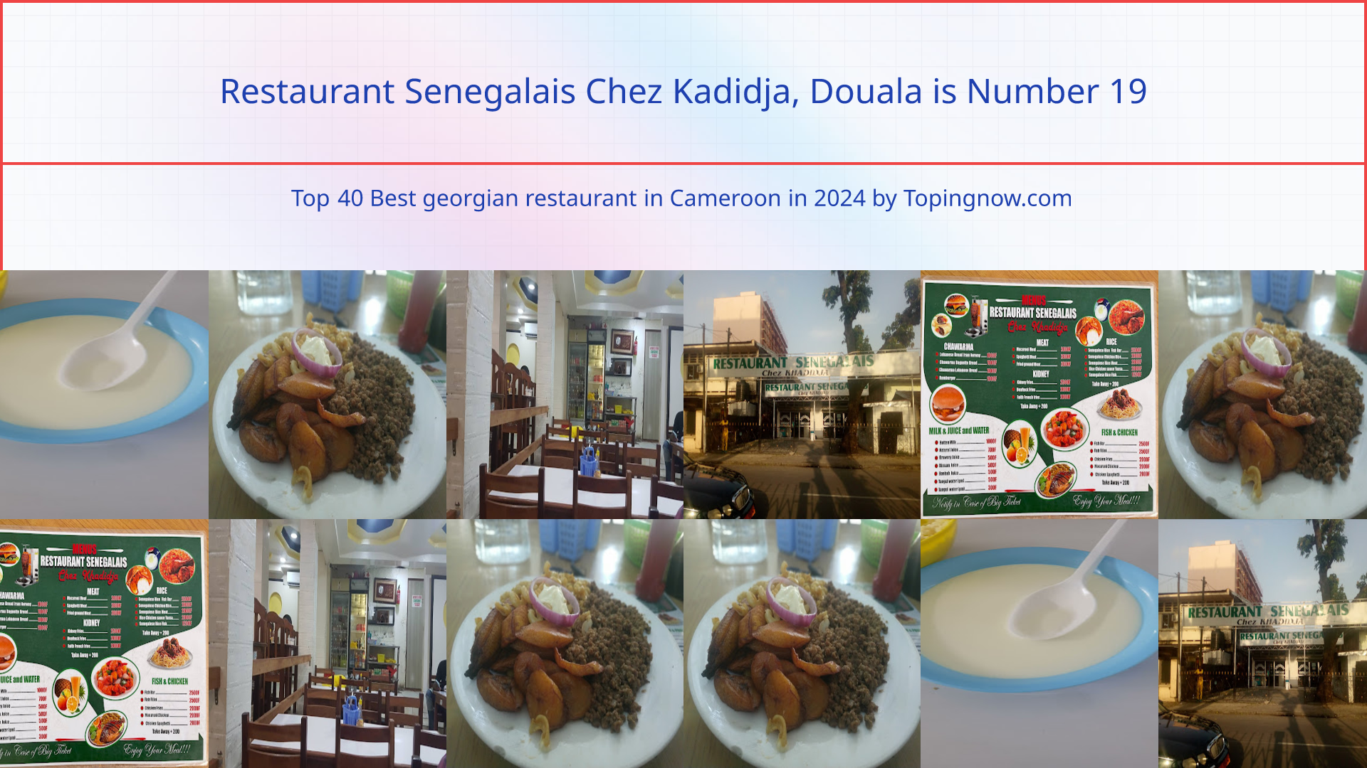 Restaurant Senegalais Chez Kadidja, Douala: Top 40 Best georgian restaurant in Cameroon in 2024