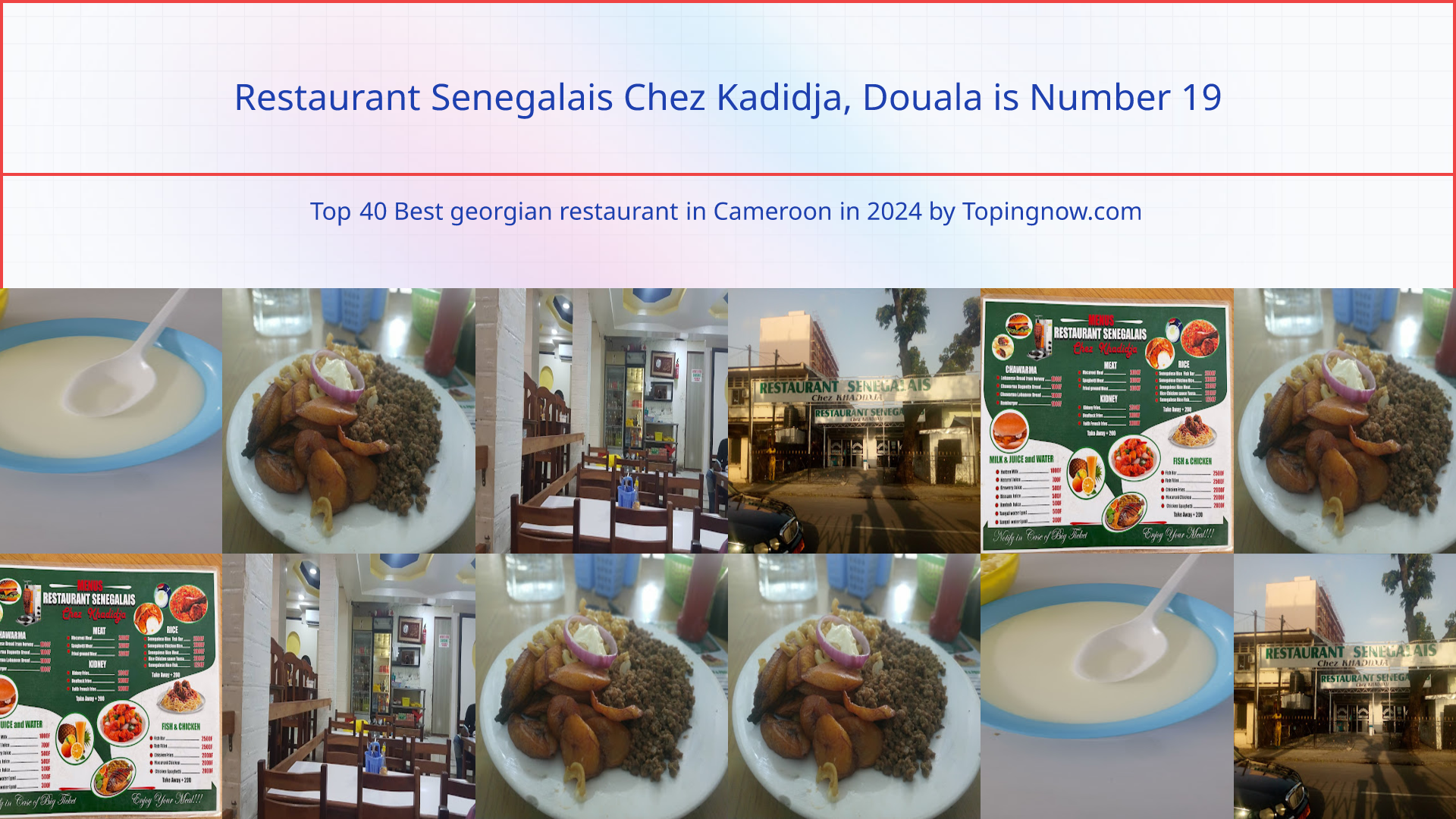 Restaurant Senegalais Chez Kadidja, Douala: Top 40 Best georgian restaurant in Cameroon in 2025