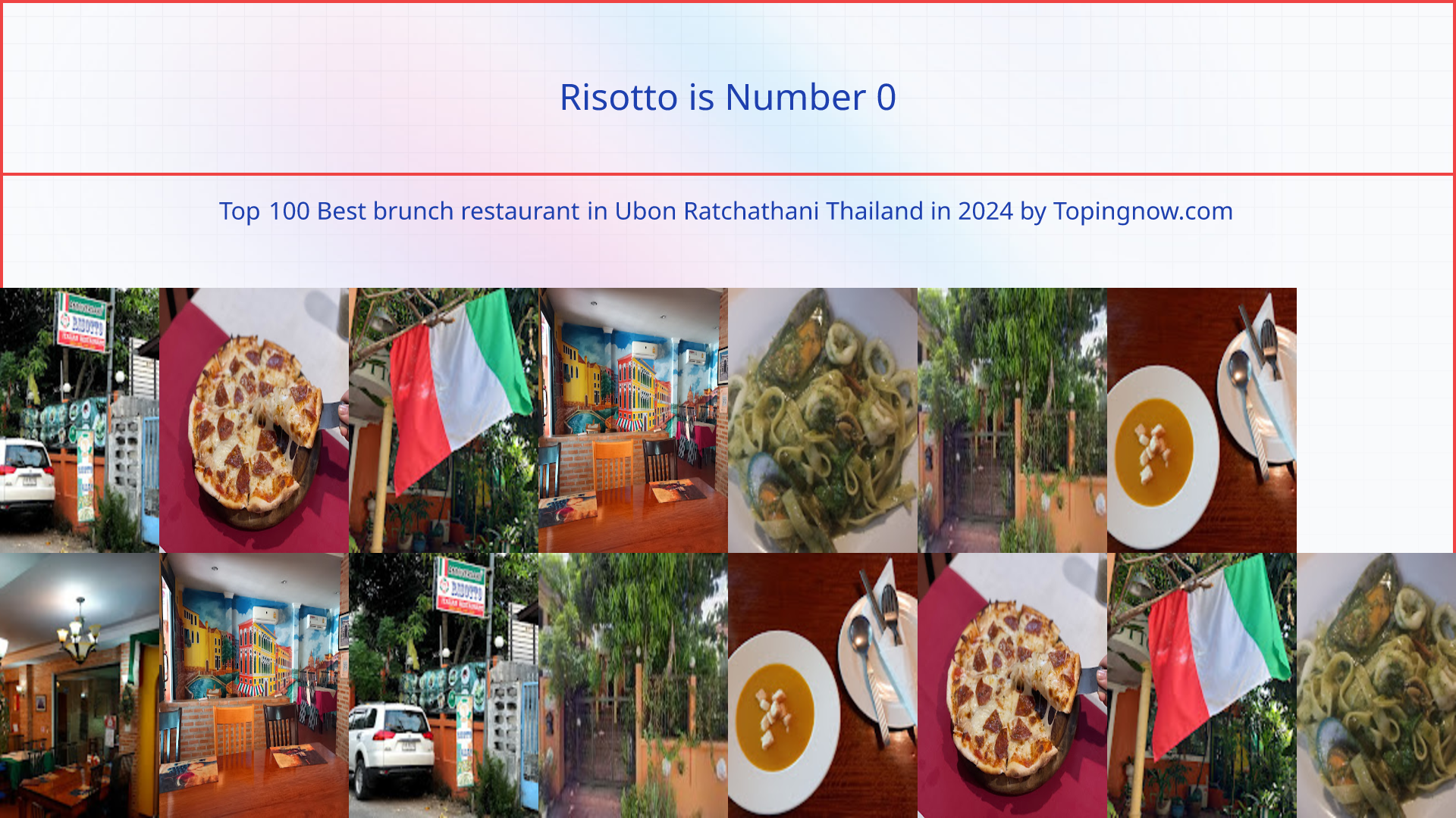 Risotto: Top 100 Best brunch restaurant in Ubon Ratchathani Thailand in 2024