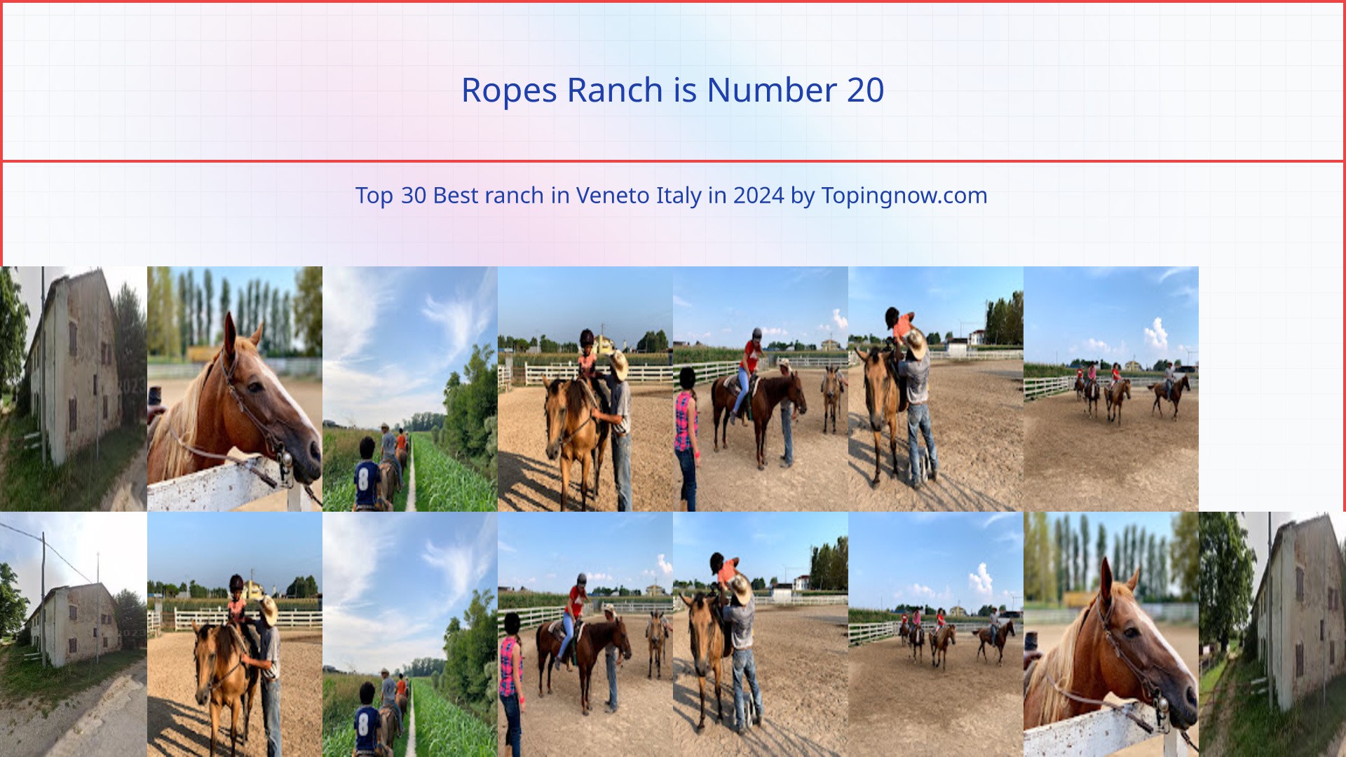Ropes Ranch: Top 30 Best ranch in Veneto Italy in 2024