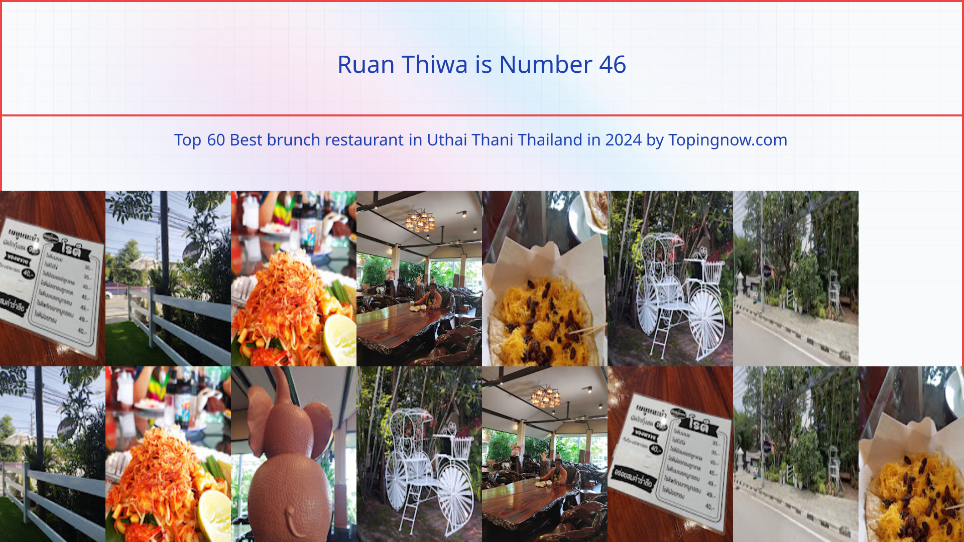Ruan Thiwa: Top 60 Best brunch restaurant in Uthai Thani Thailand in 2024