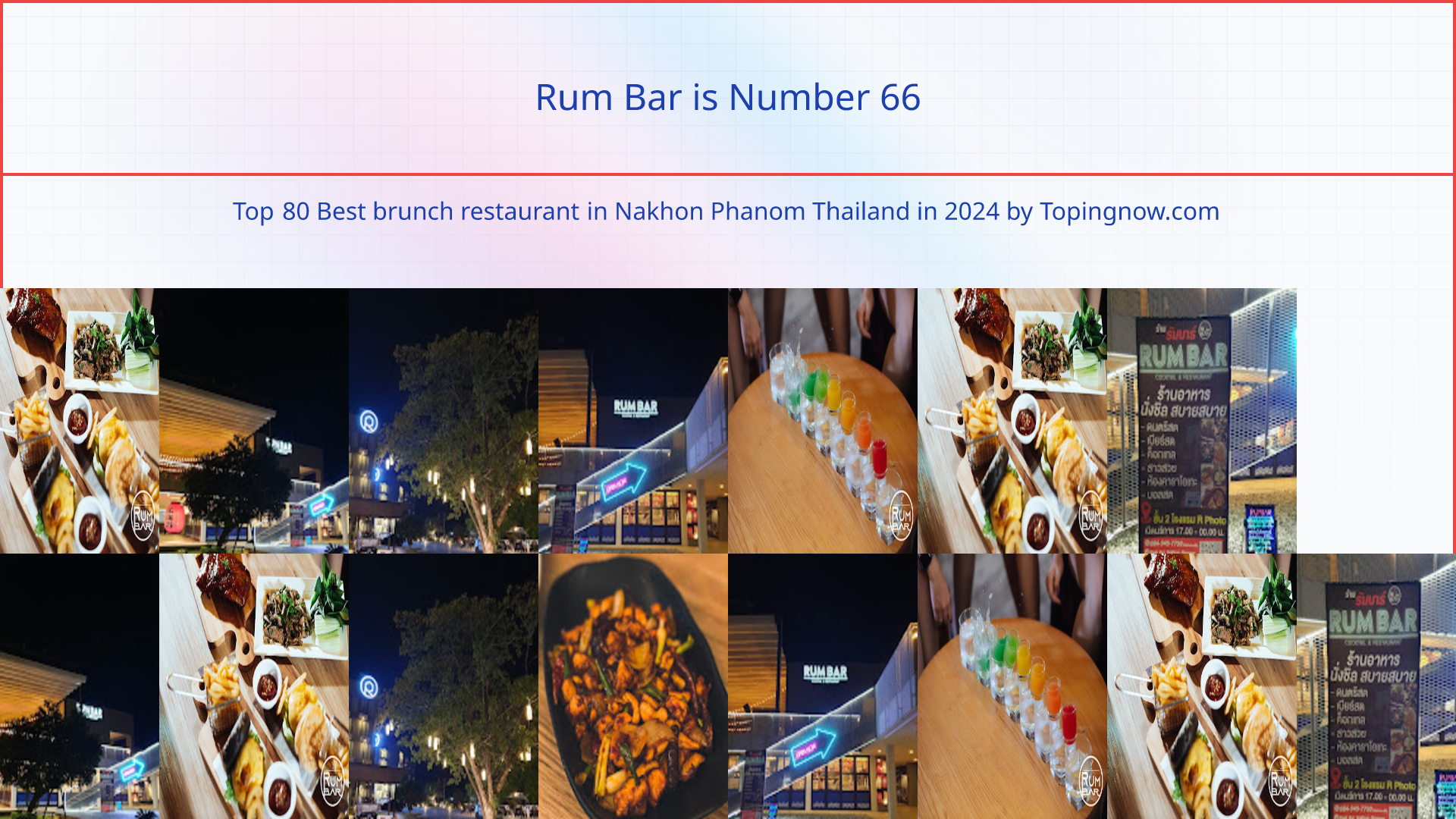 Rum Bar: Top 80 Best brunch restaurant in Nakhon Phanom Thailand in 2024