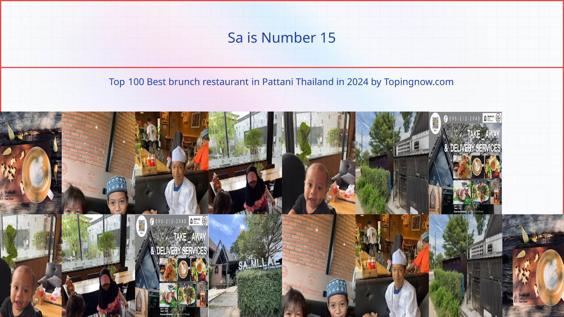 Sa: Top 100 Best brunch restaurant in Pattani Thailand in 2025