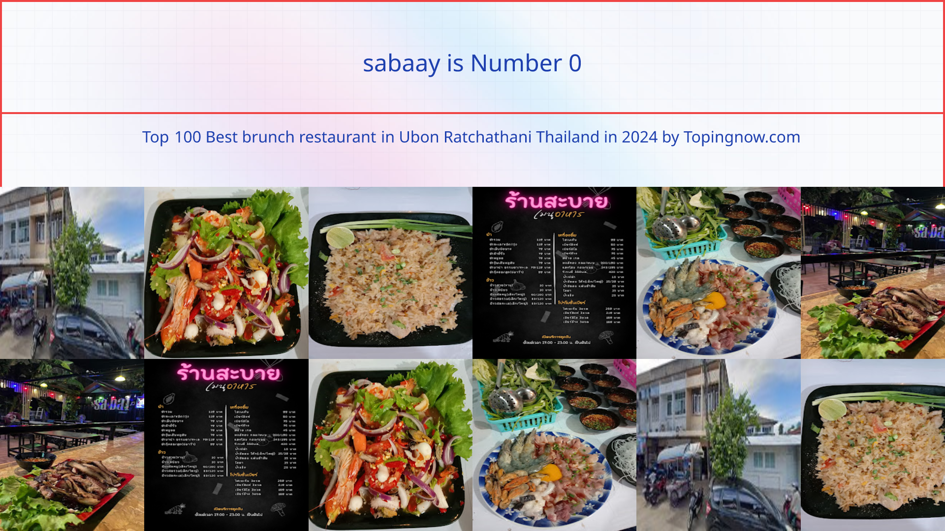 sabaay: Top 100 Best brunch restaurant in Ubon Ratchathani Thailand in 2024