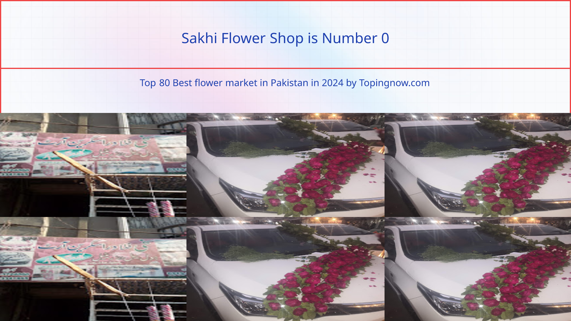 Sakhi Flower Shop: Top 80 Best flower market in Pakistan in 2024