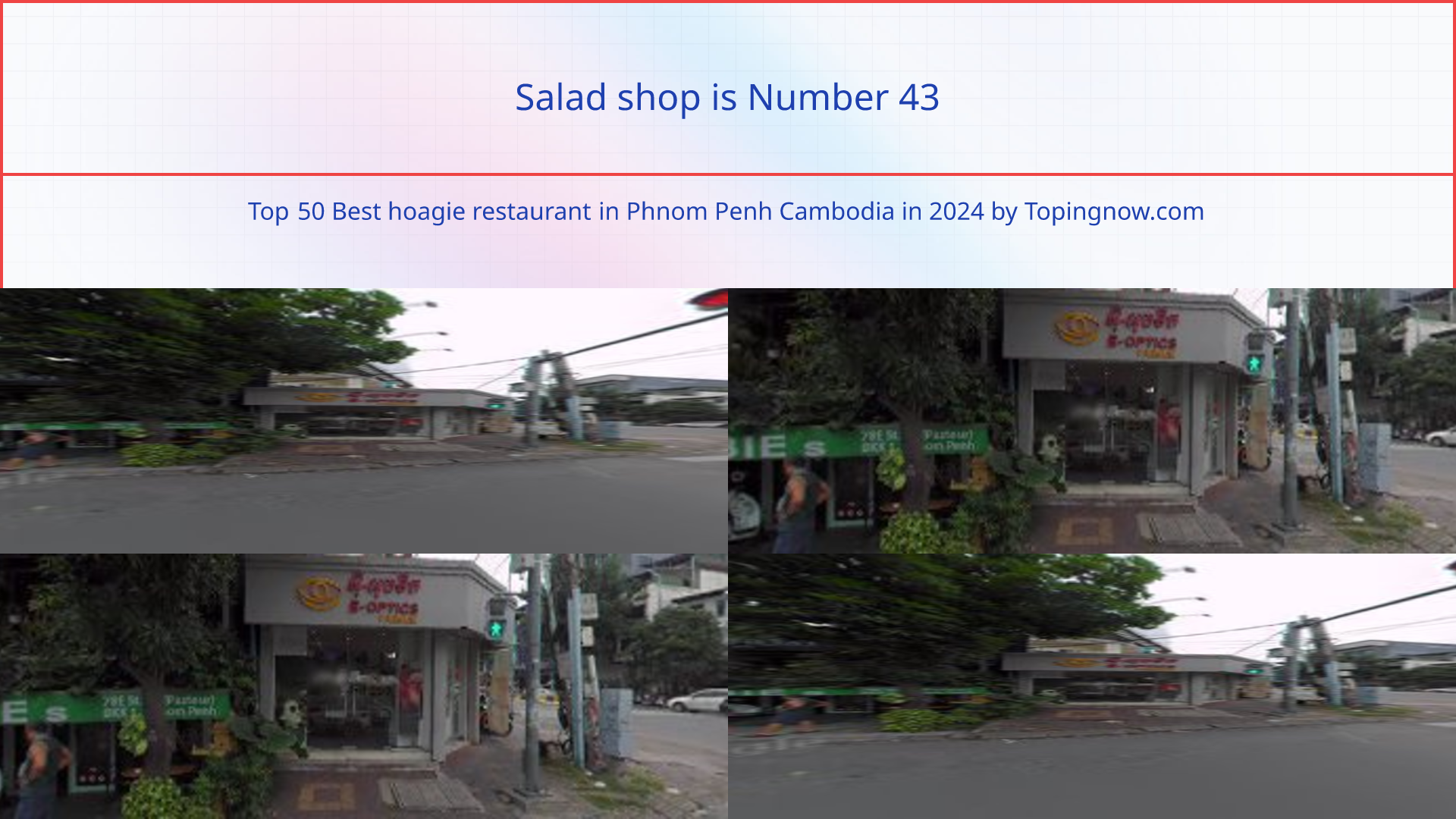 Salad shop: Top 50 Best hoagie restaurant in Phnom Penh Cambodia in 2024