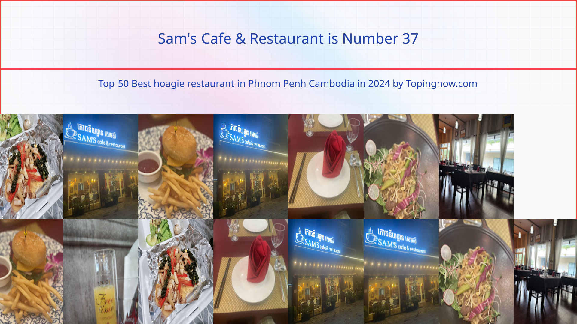Sam's Cafe & Restaurant: Top 50 Best hoagie restaurant in Phnom Penh Cambodia in 2024