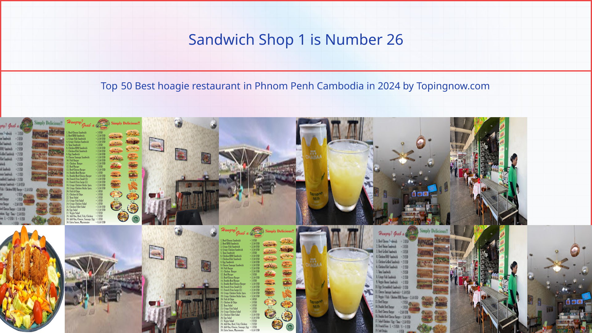 Sandwich Shop 1: Top 50 Best hoagie restaurant in Phnom Penh Cambodia in 2024