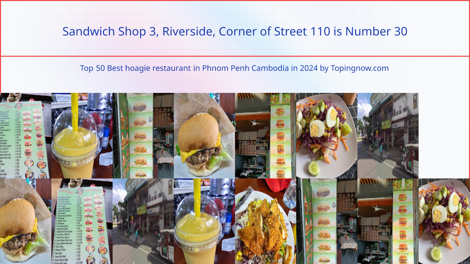 Sandwich Shop 3, Riverside, Corner of Street 110: Top 50 Best hoagie restaurant in Phnom Penh Cambodia in 2024